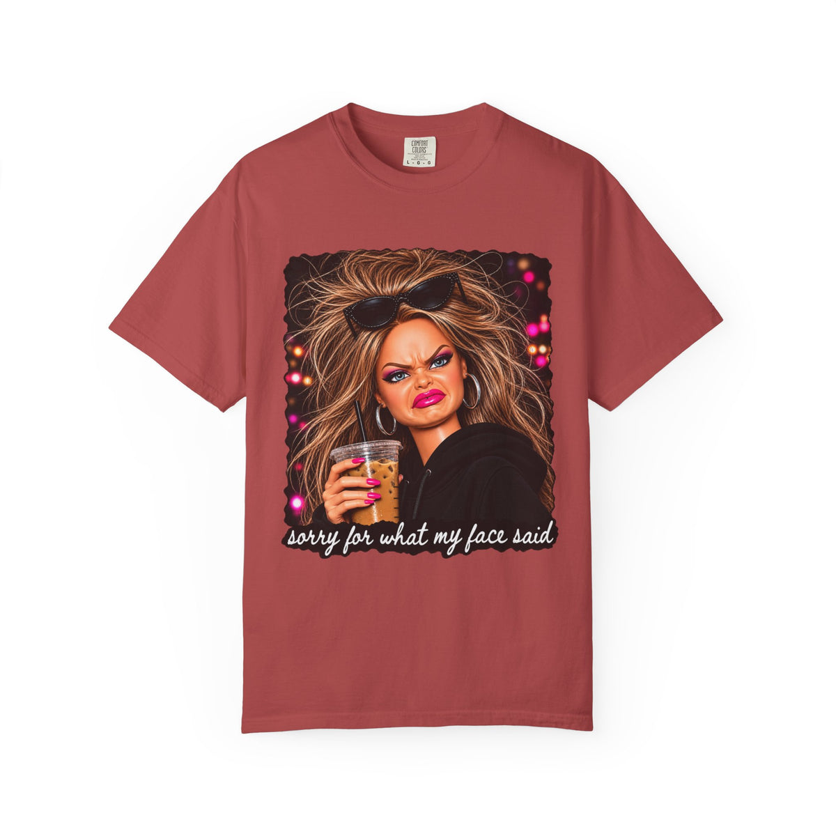 Sorry For What My Face Said Tee - Comfort Colors