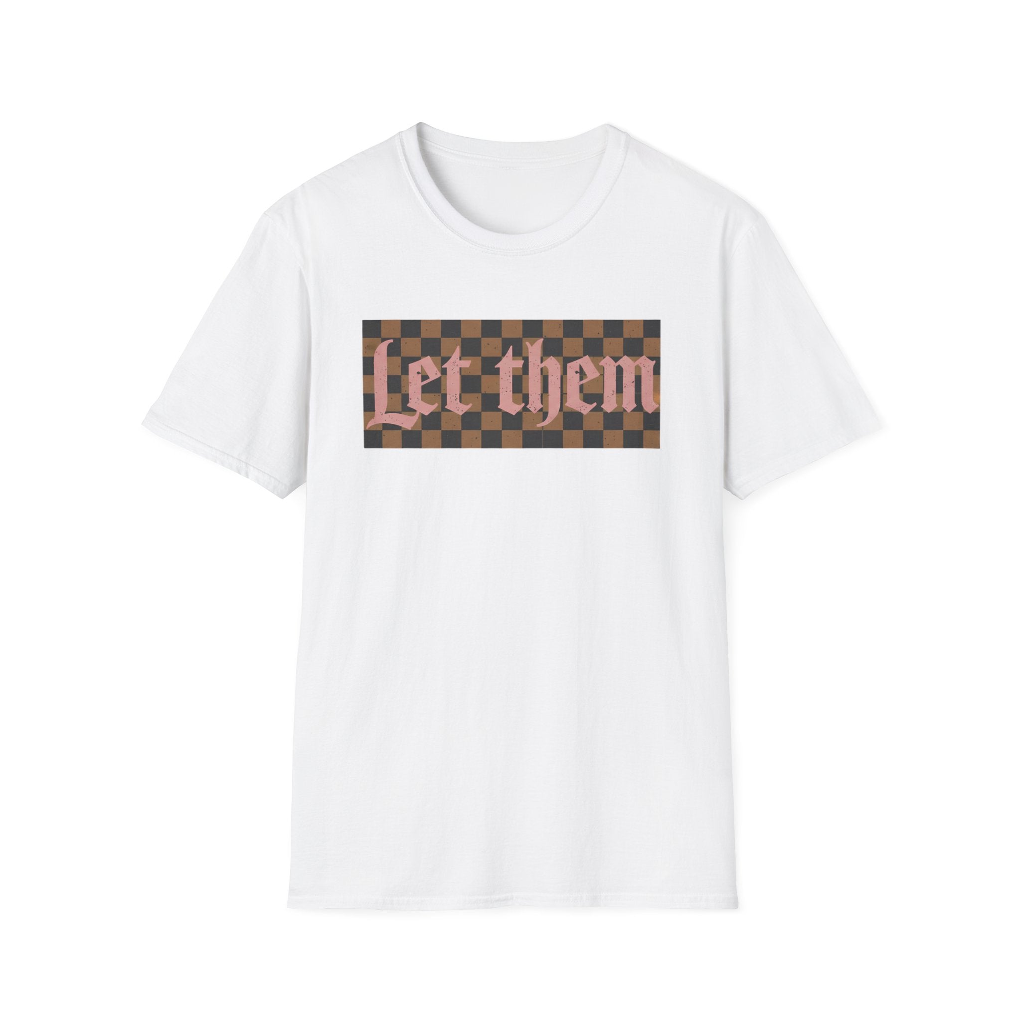 Let Them Checkerboard T-Shirt — Retro Text Graphic Tee