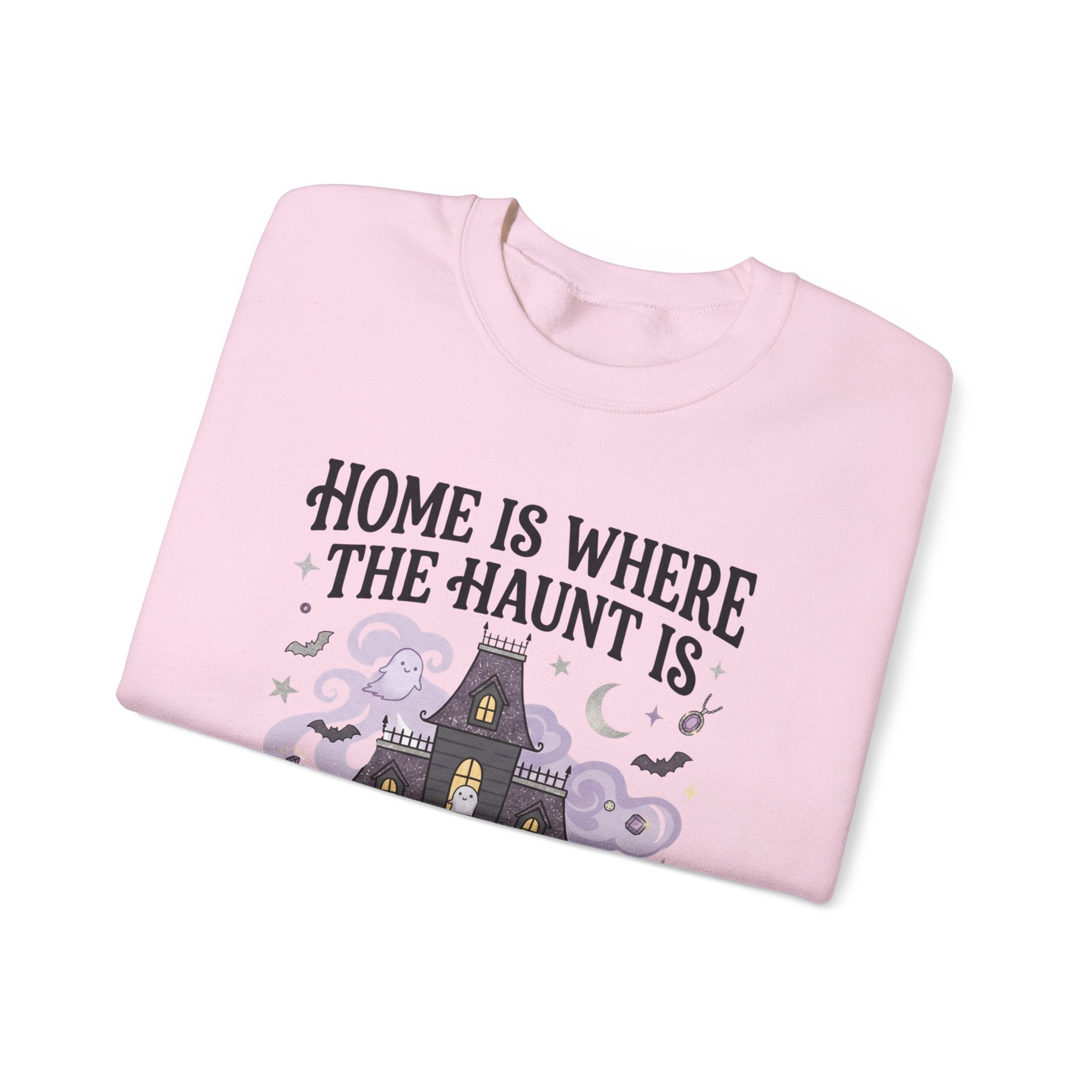 Home Is Where The Haunt Is Sweatshirt - Gildan