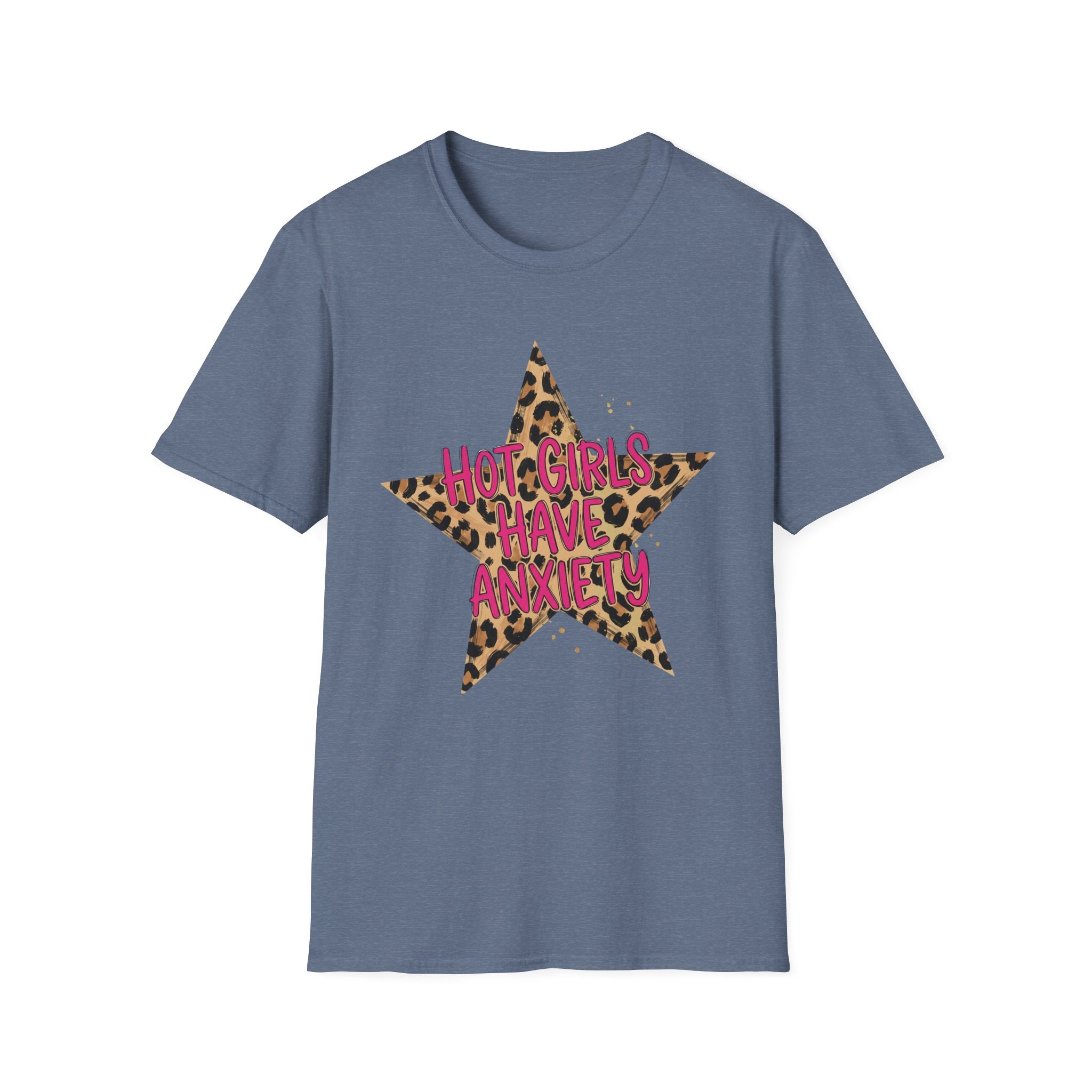 Hot Girls Have Anxiety Tee- Gildan