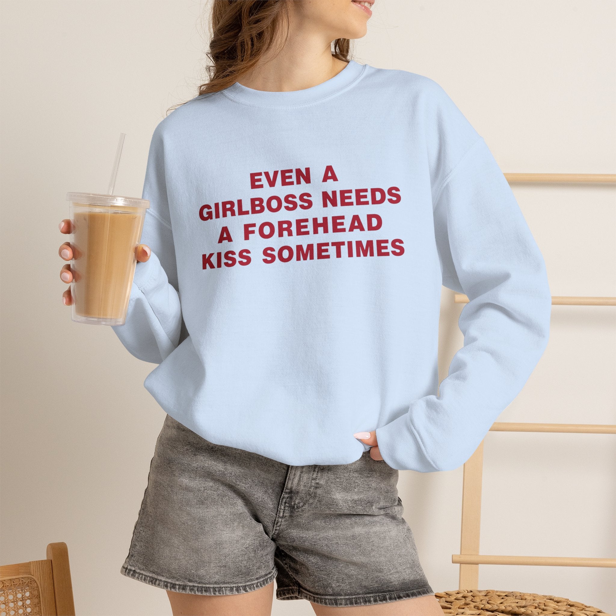 Even A Girlboss Sweatshirt