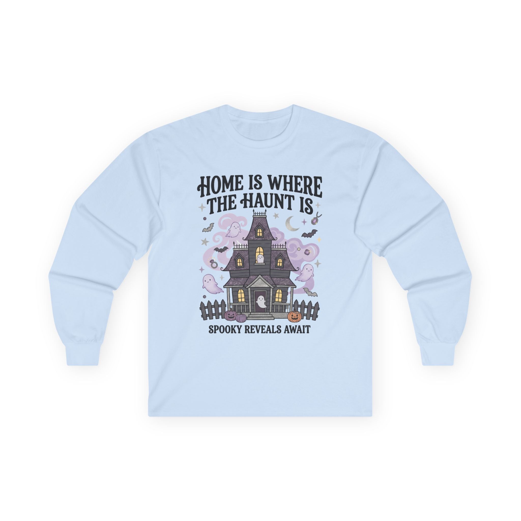 Home Is Where The Haunt Is Long Sleeve Tee - Gildan
