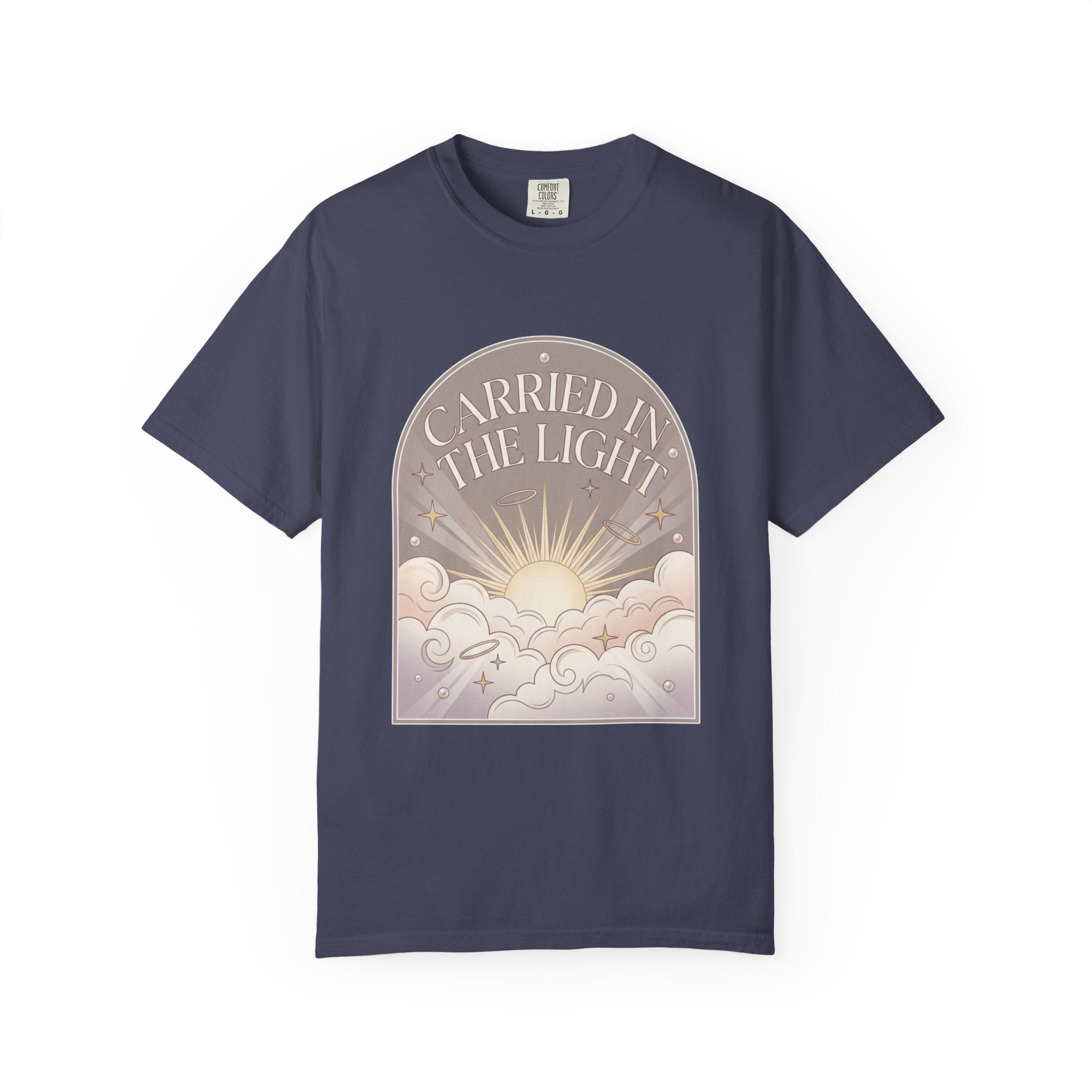 Carried in The Light Tee -Comfort Colors