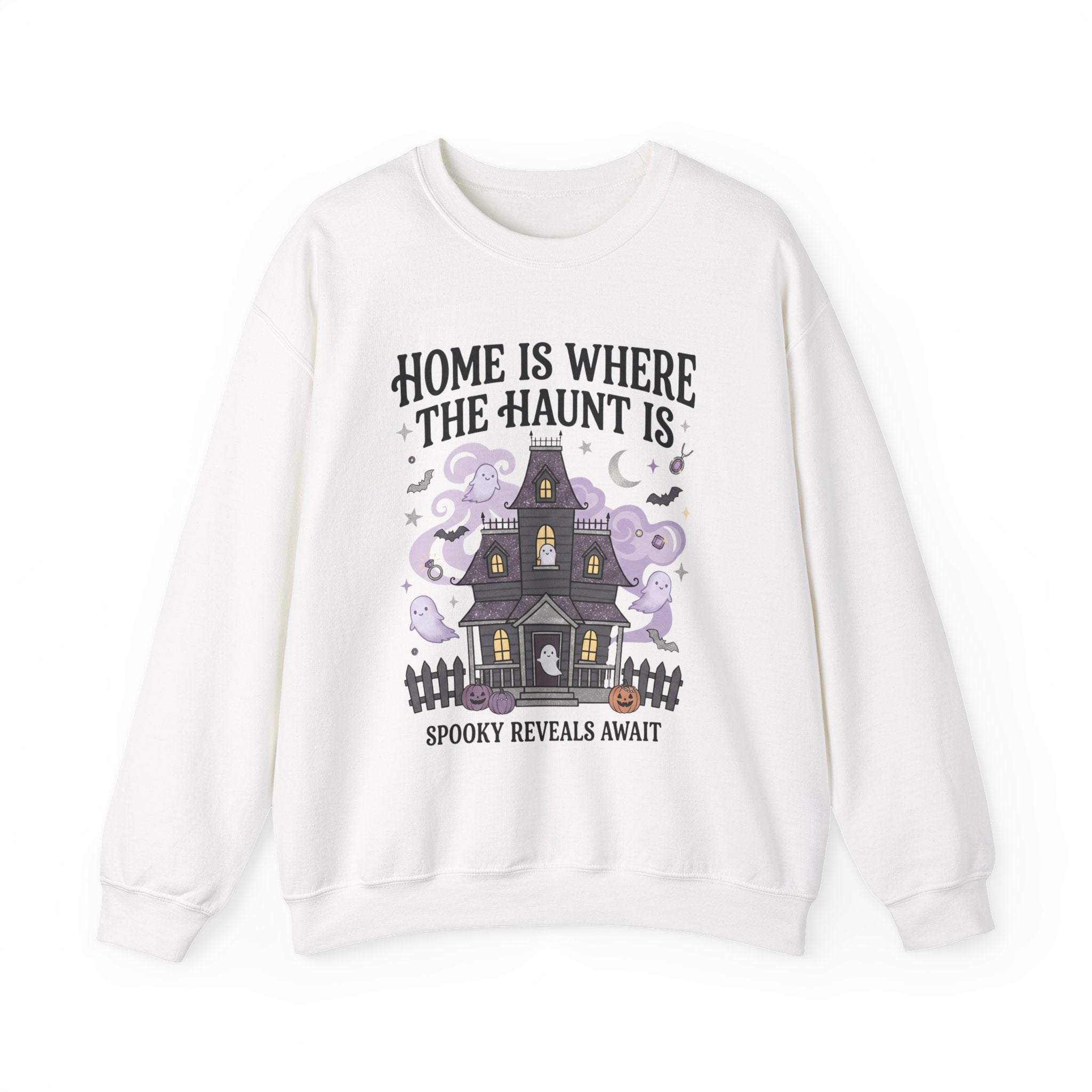 Home Is Where The Haunt Is Sweatshirt - Gildan
