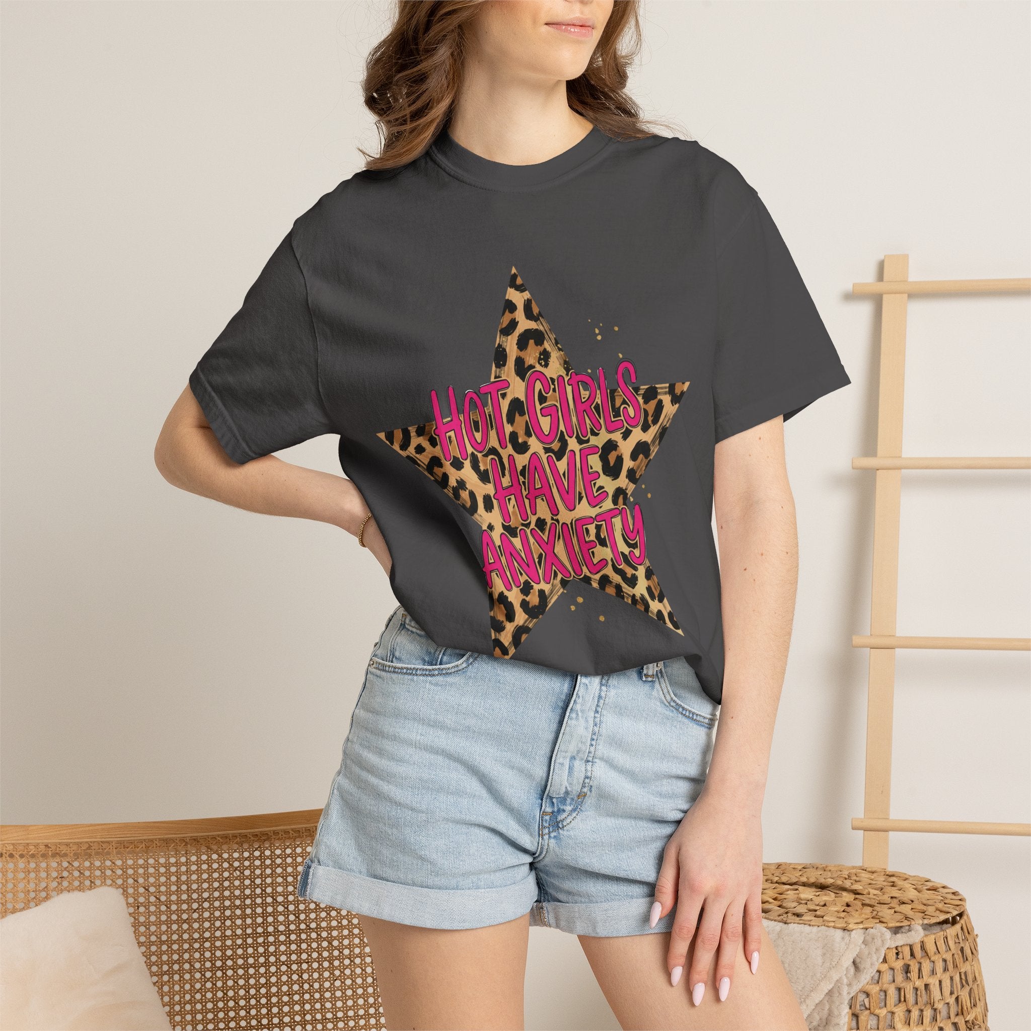 Hot Girls Have Anxiety Tee - Comfort Colors
