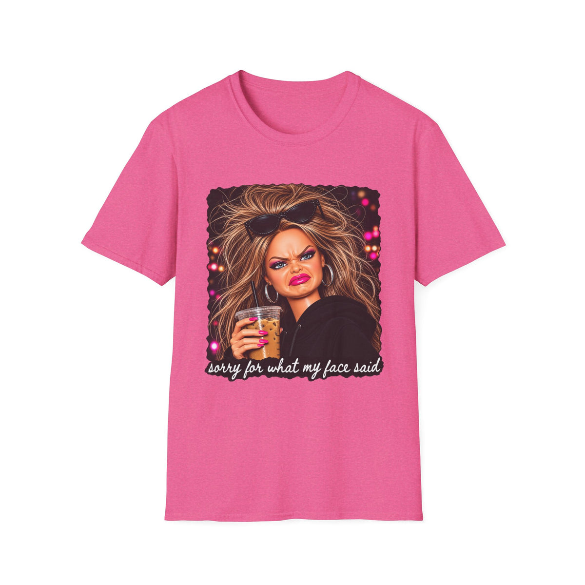 Sorry For What My Face Said Tee - Gildan