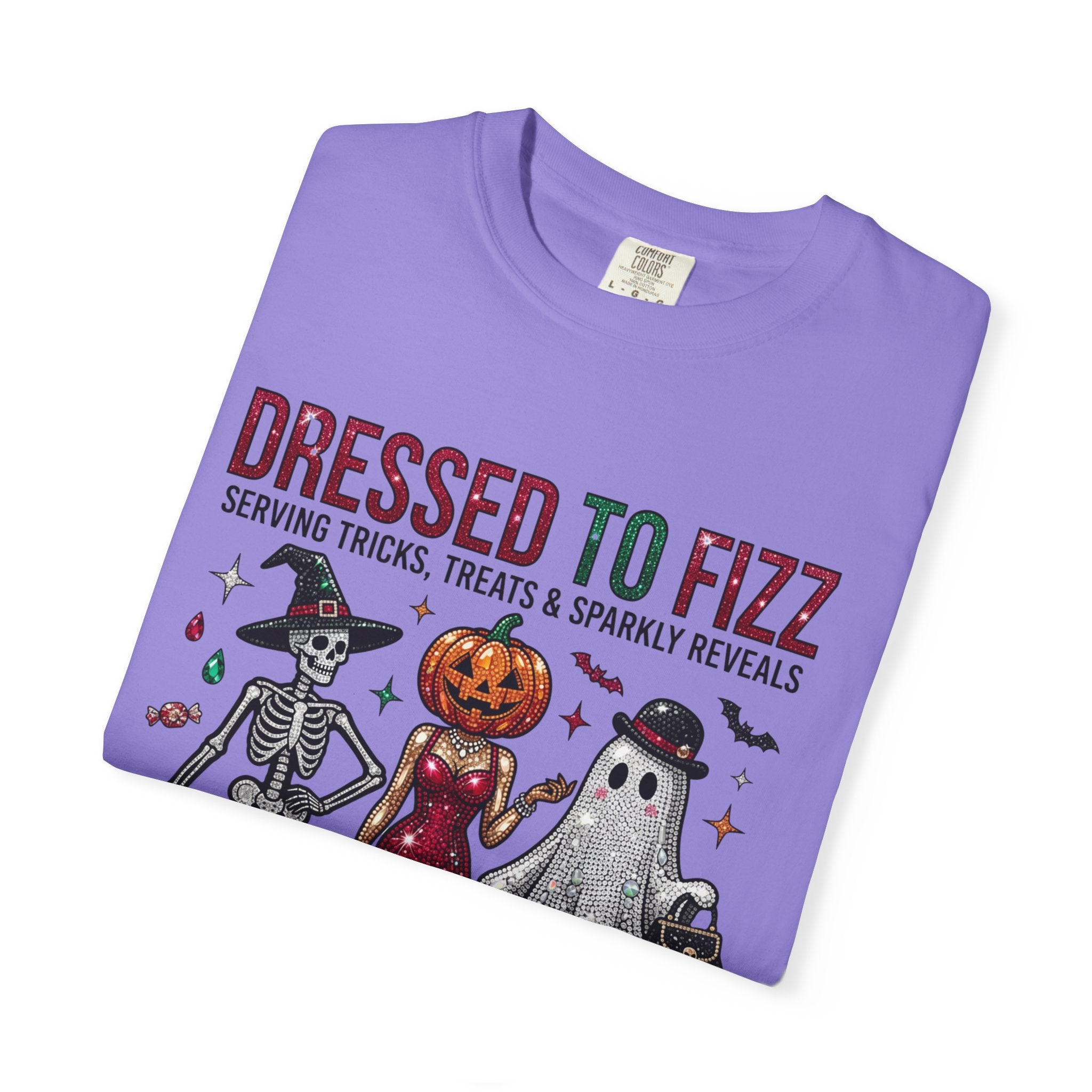 Dressed To Fizz Tee - Comfort Colors