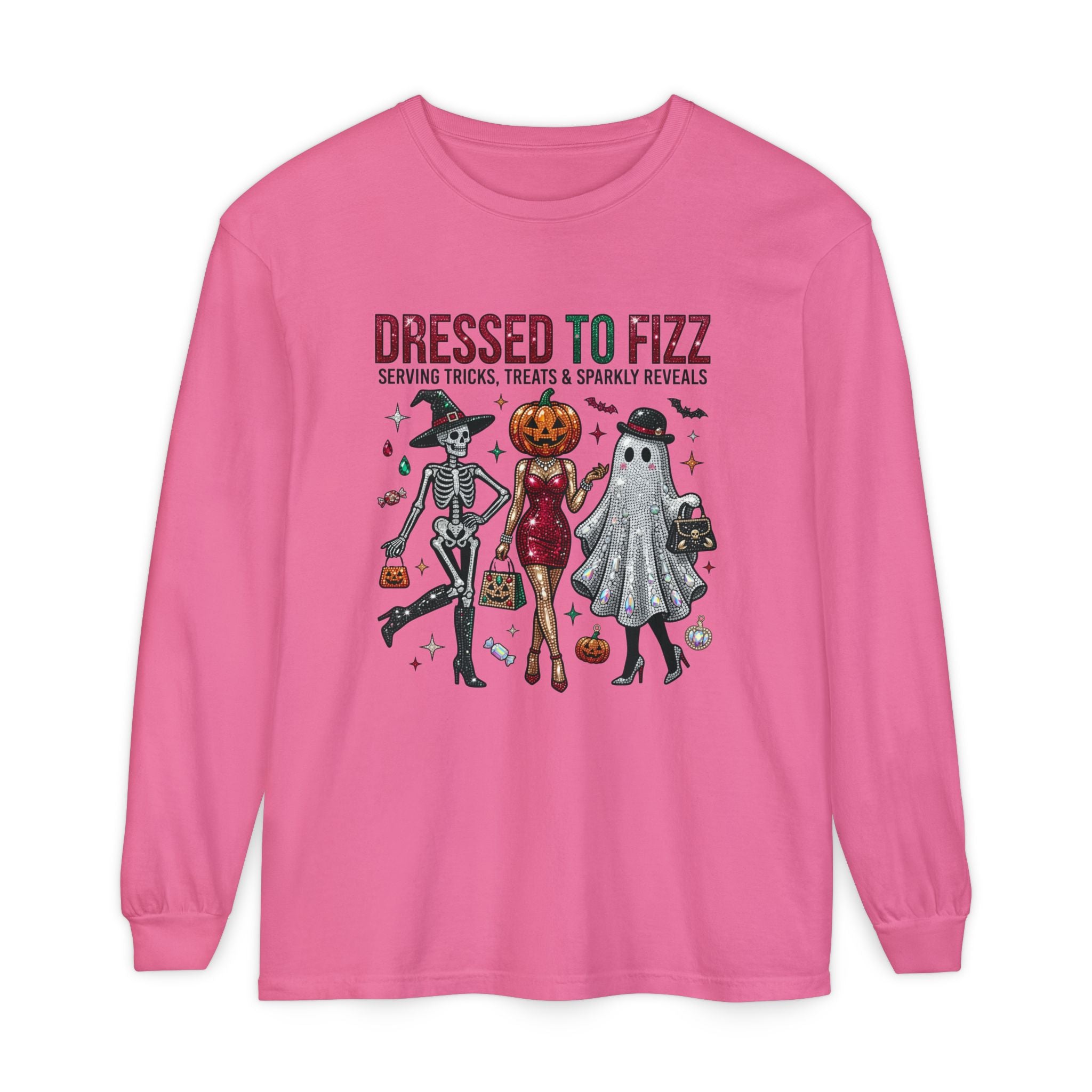 Dressed To Fizz Long Sleeve - Comfort Colors