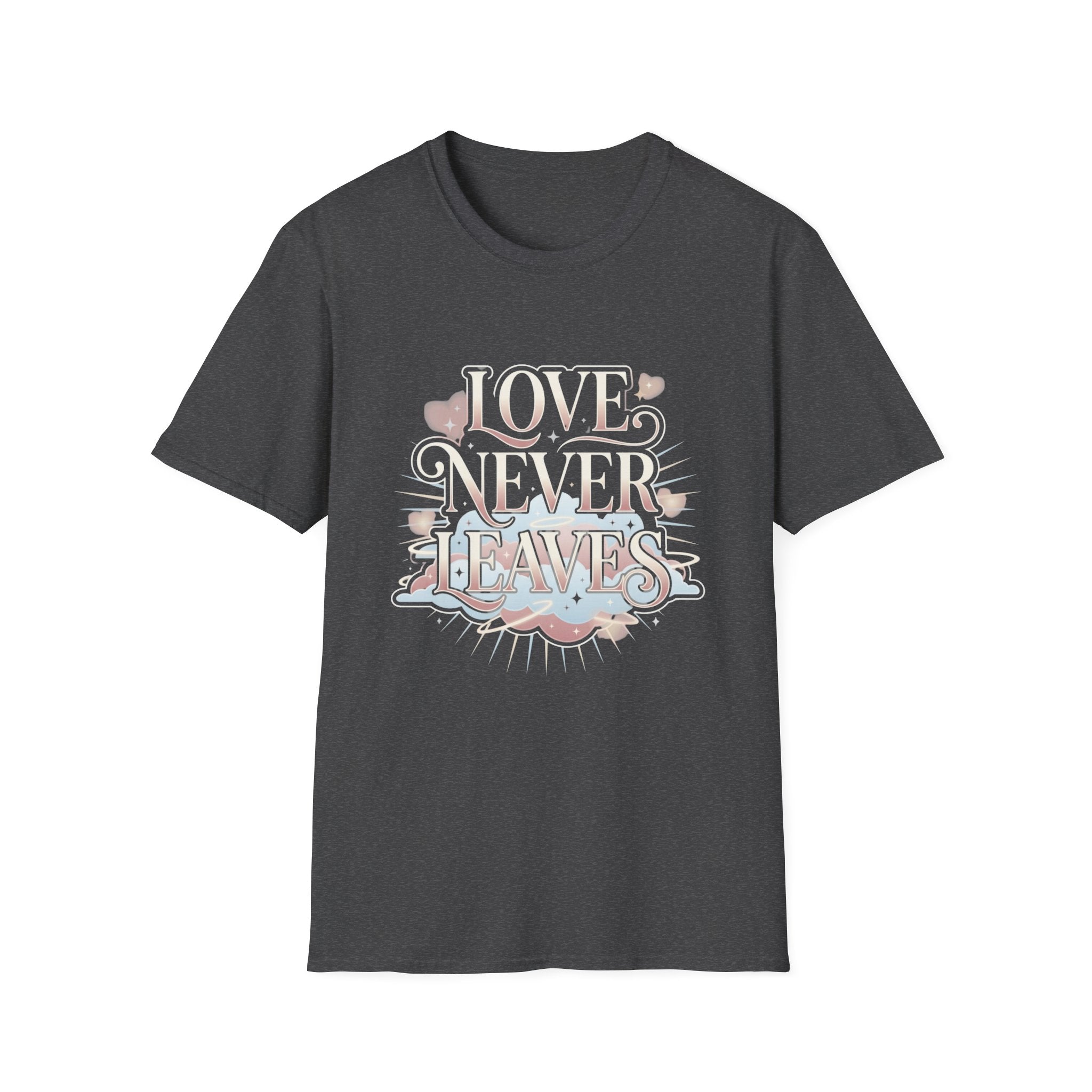 Love Never Leaves Tee - Gildan