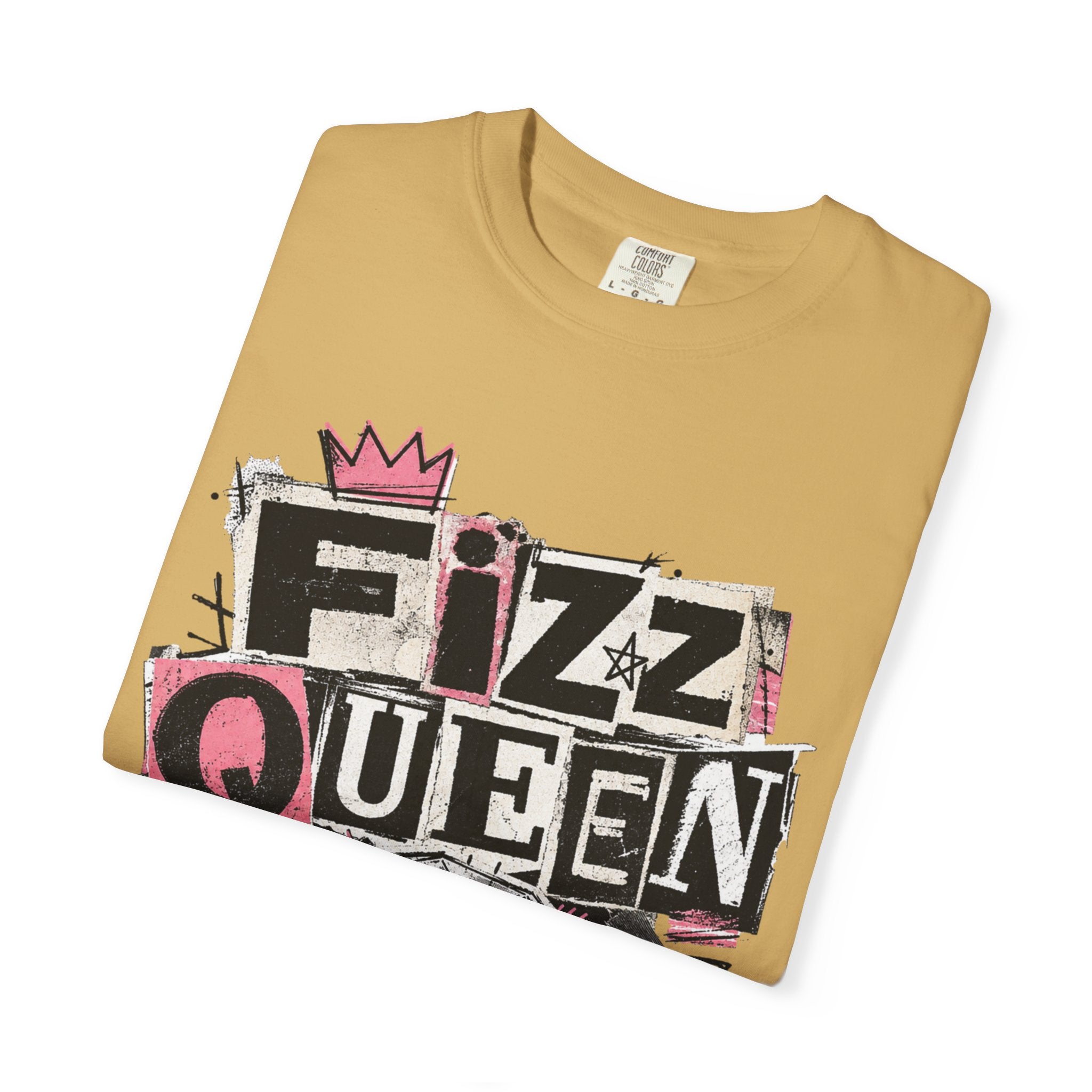 Fizz Queen Tee - Comfort Colors