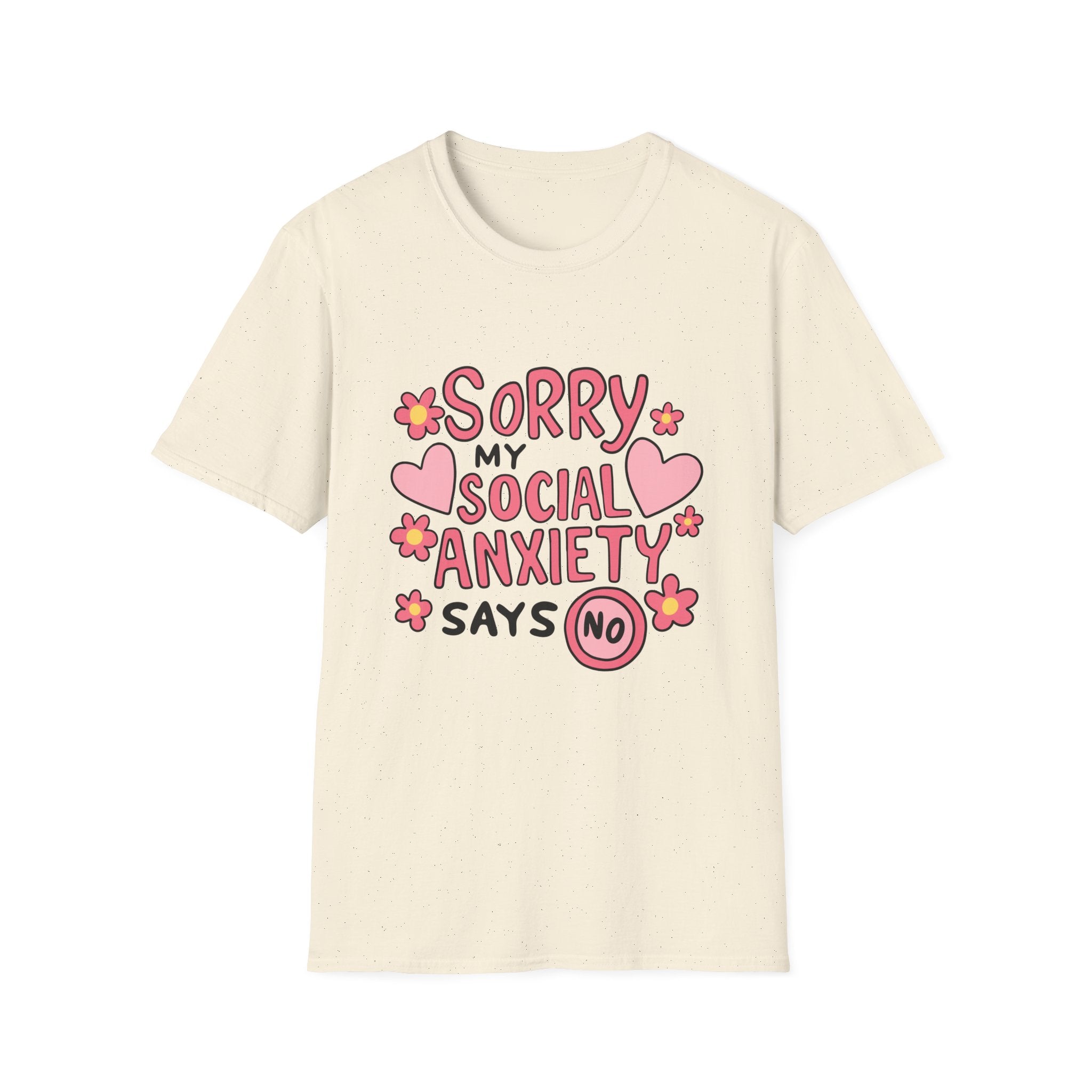 My Social Anxiety Says No Tee- Gildan