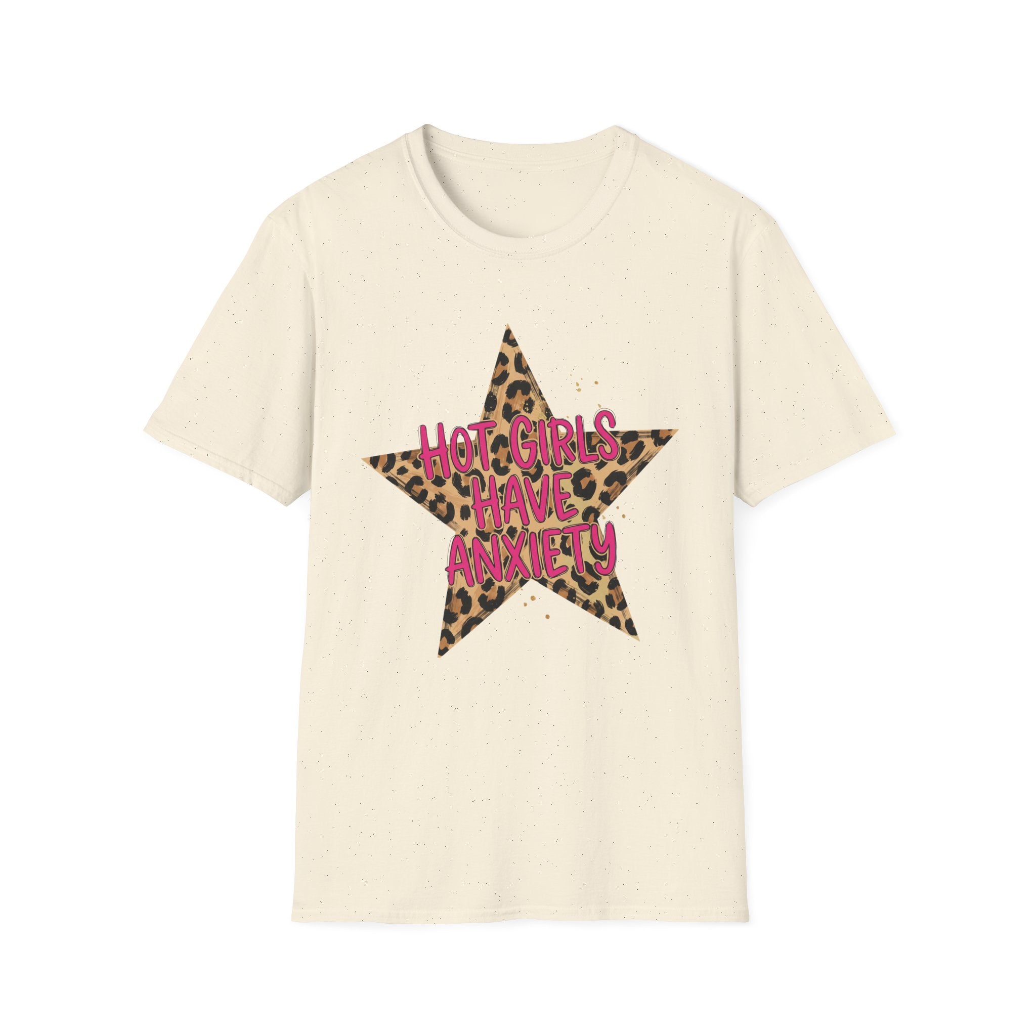 Hot Girls Have Anxiety Tee- Gildan