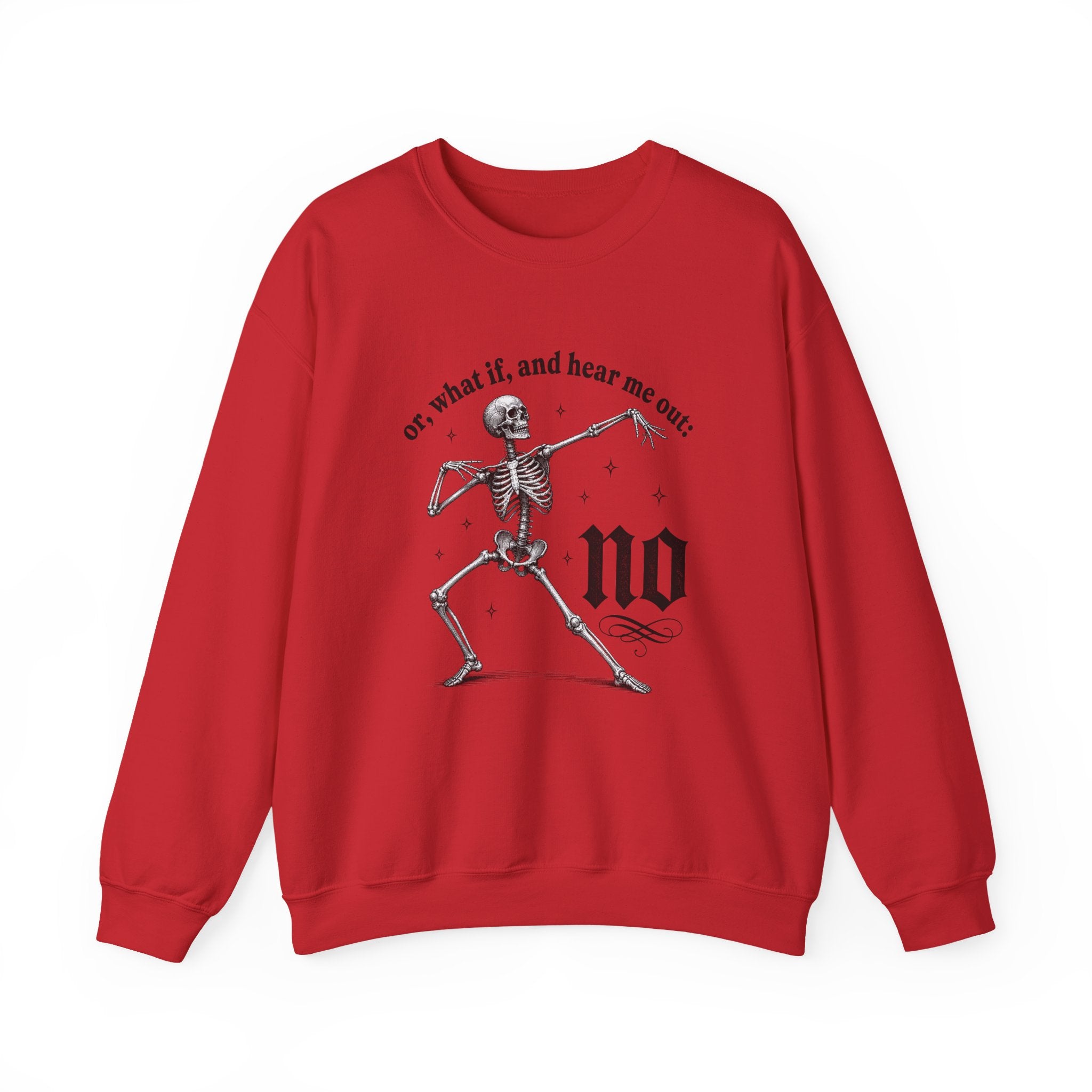 Or What If No Sweatshirt - Gildan