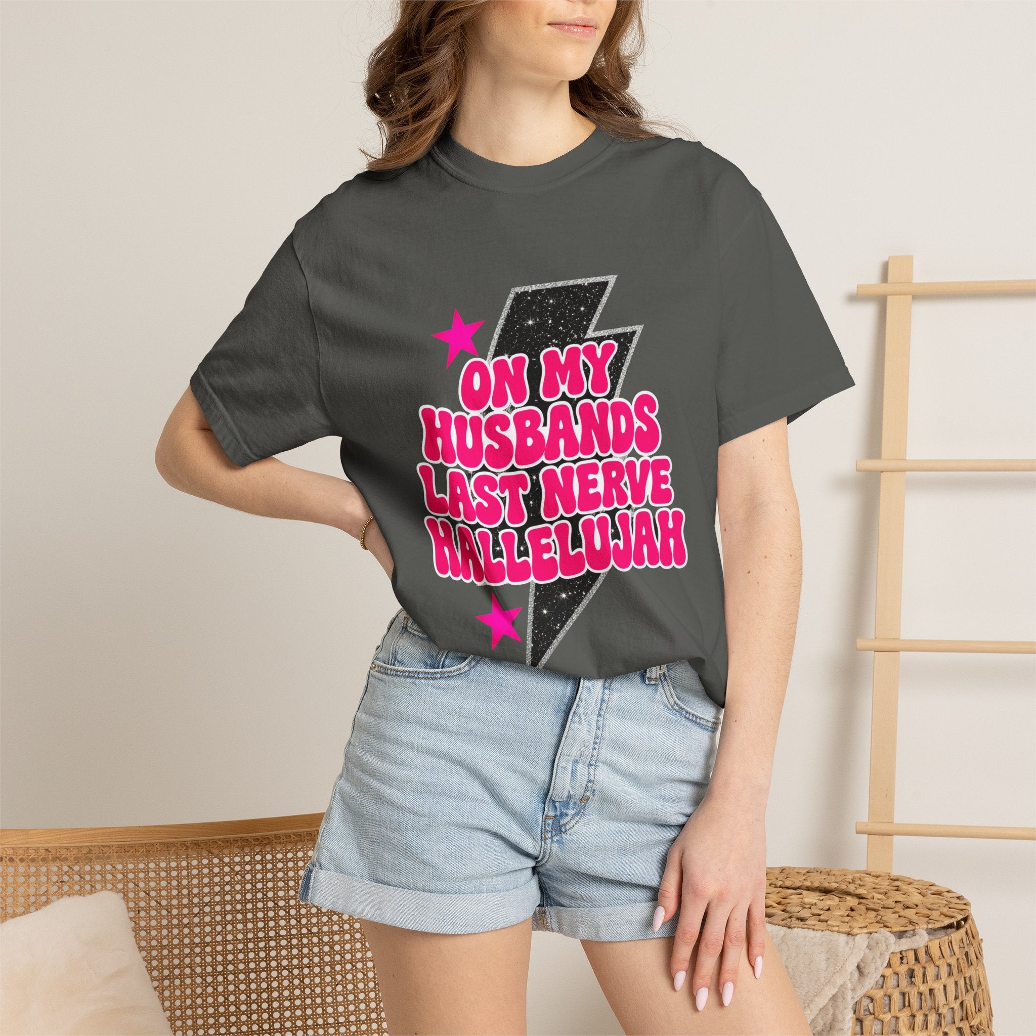 On My Husbands Last Nerve Hallelujah Tee - Comfort Colors