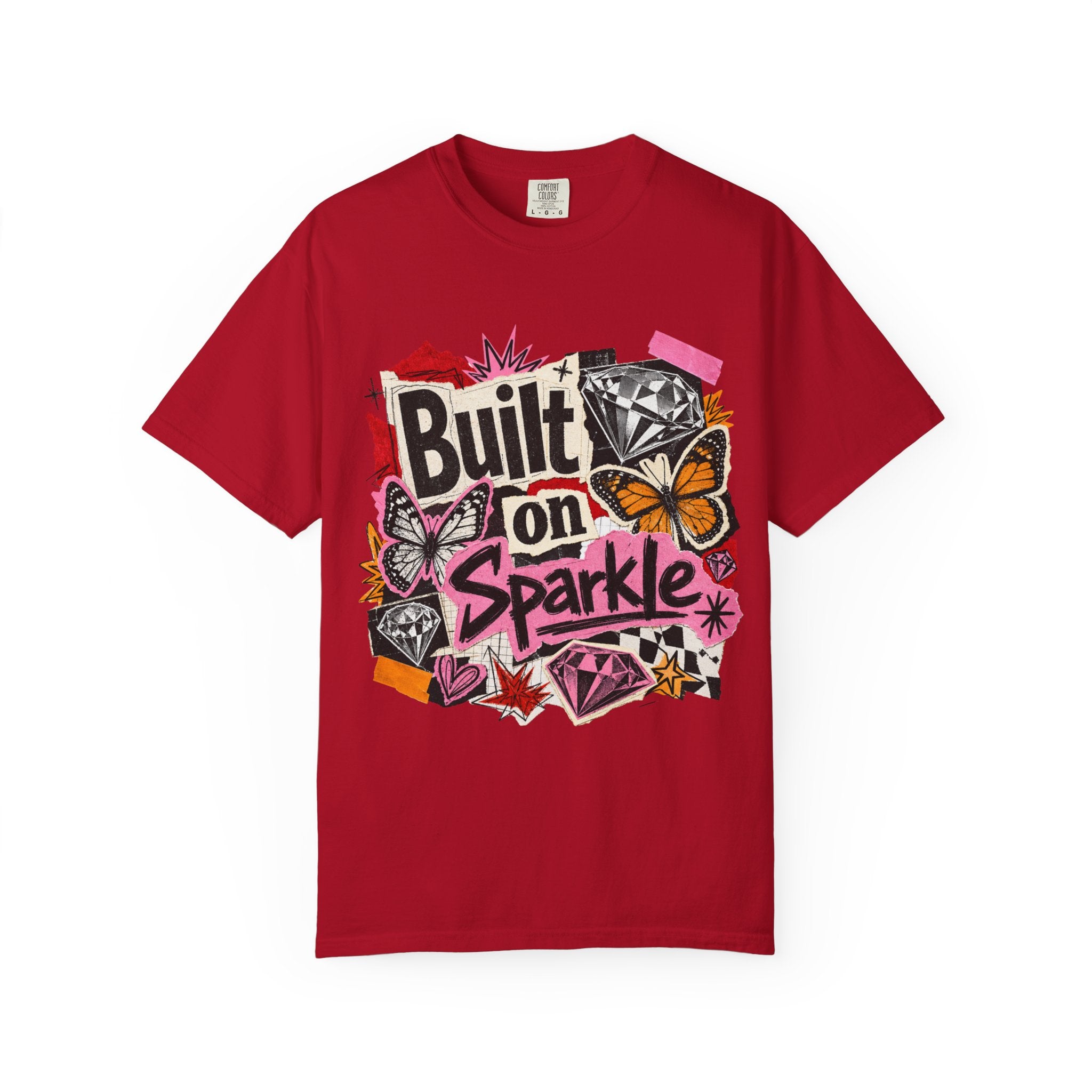 Built on Sparkle Tee - Comfort Colors