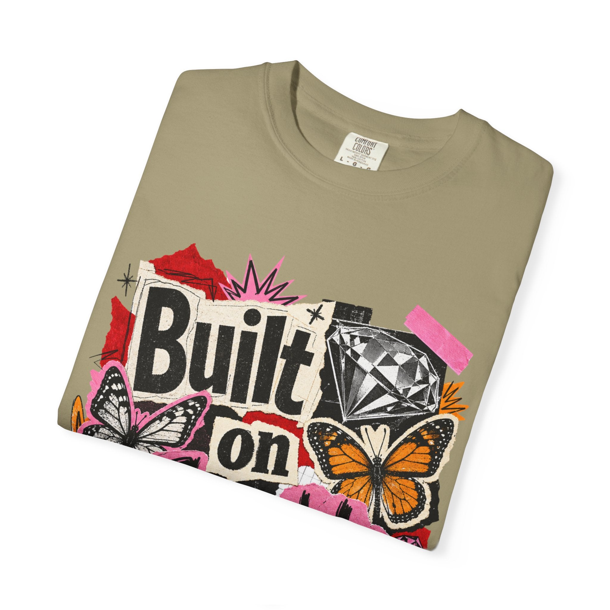 Built on Sparkle Tee - Comfort Colors