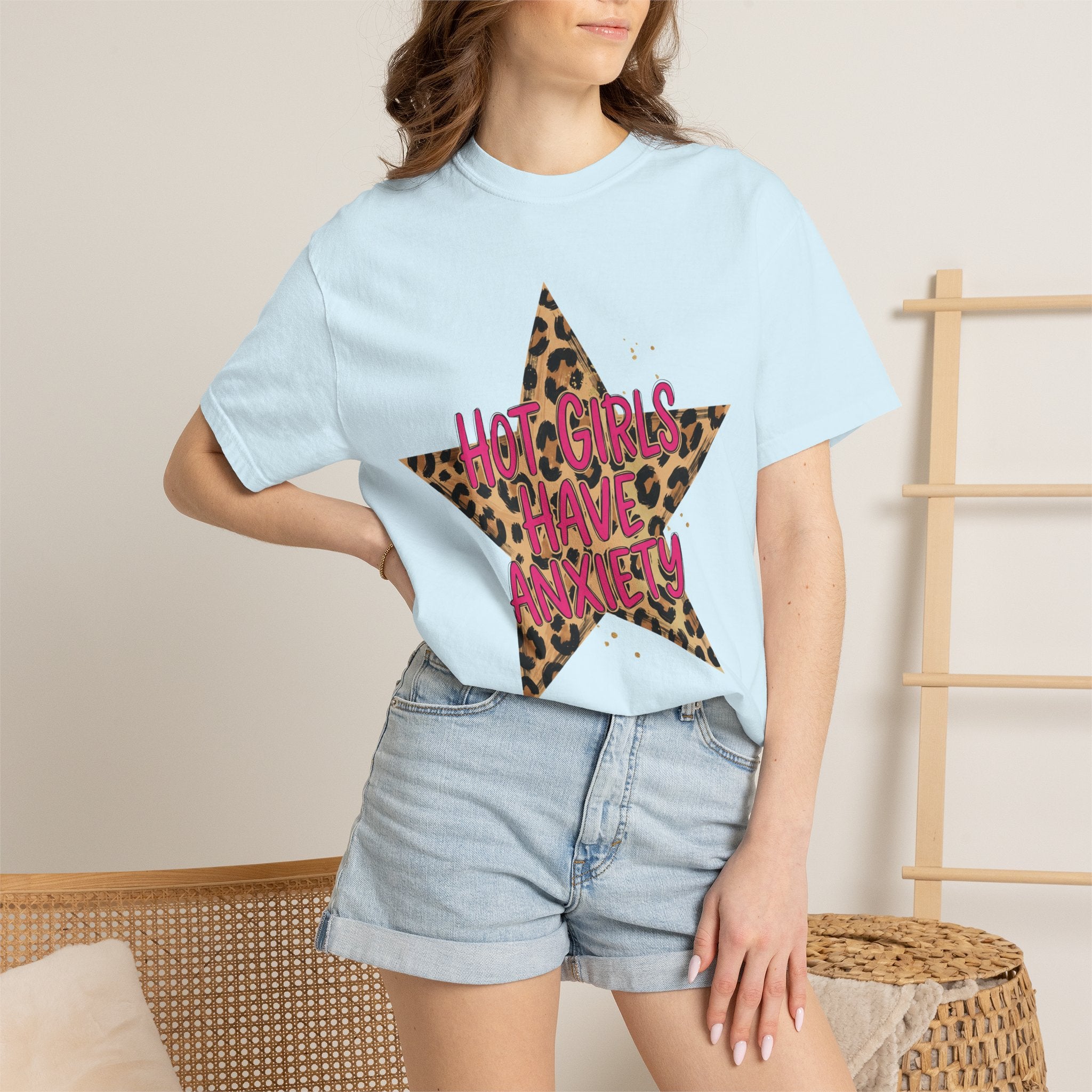 Hot Girls Have Anxiety Tee - Comfort Colors