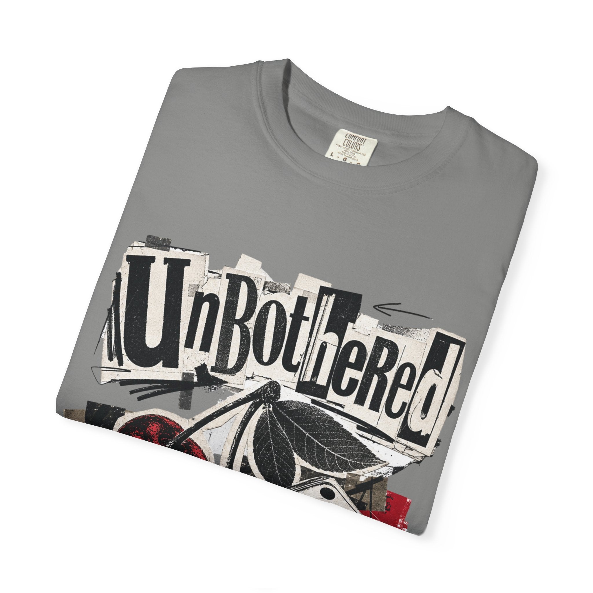 Unbothered Tee - Comfort Colors