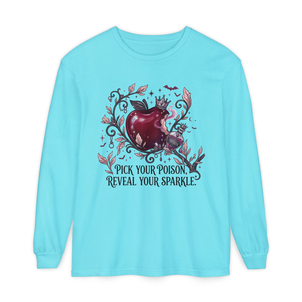 Pick Your Poison Long Sleeve - Comfort Colors