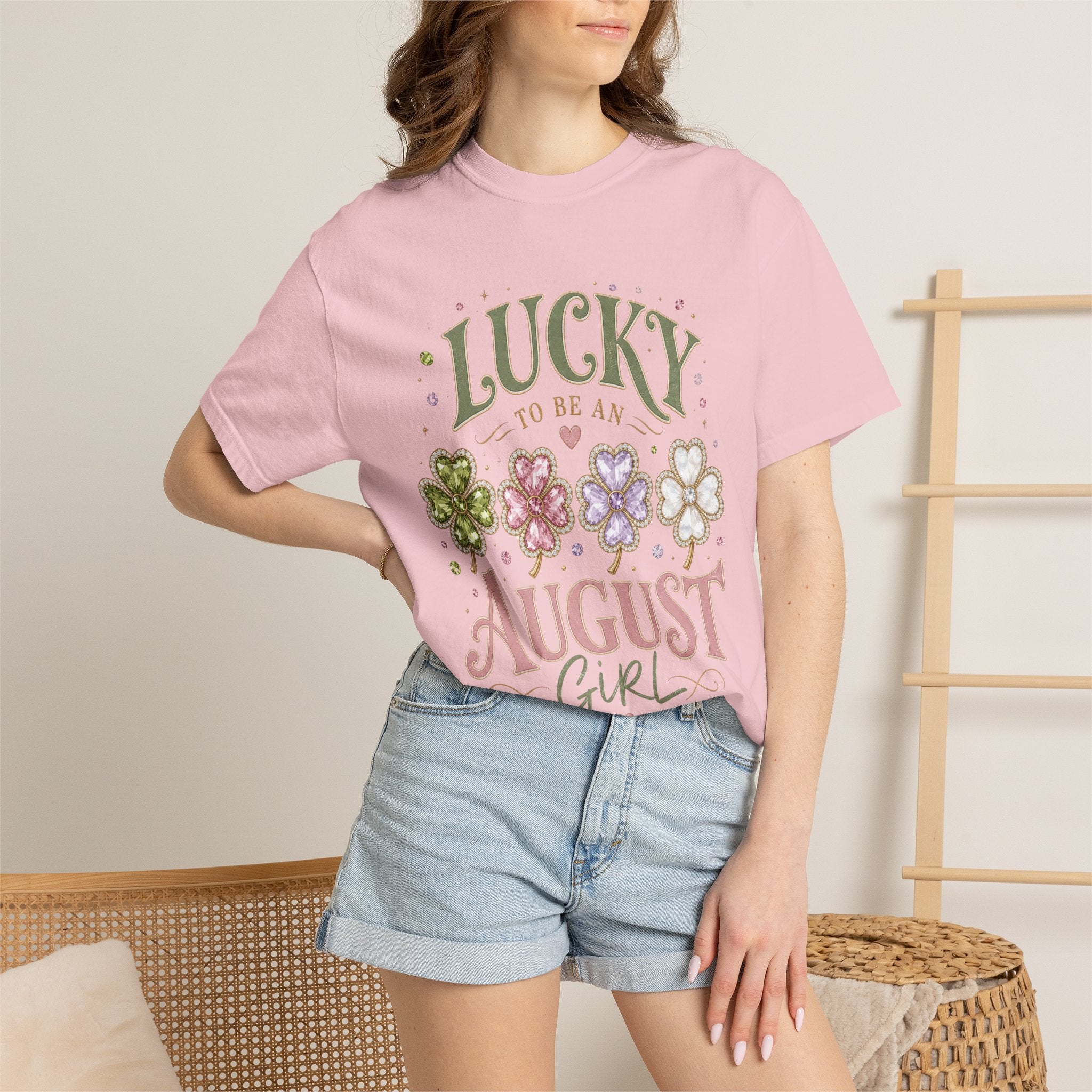 Lucky To Be an August Girl Tee - Comfort Colors