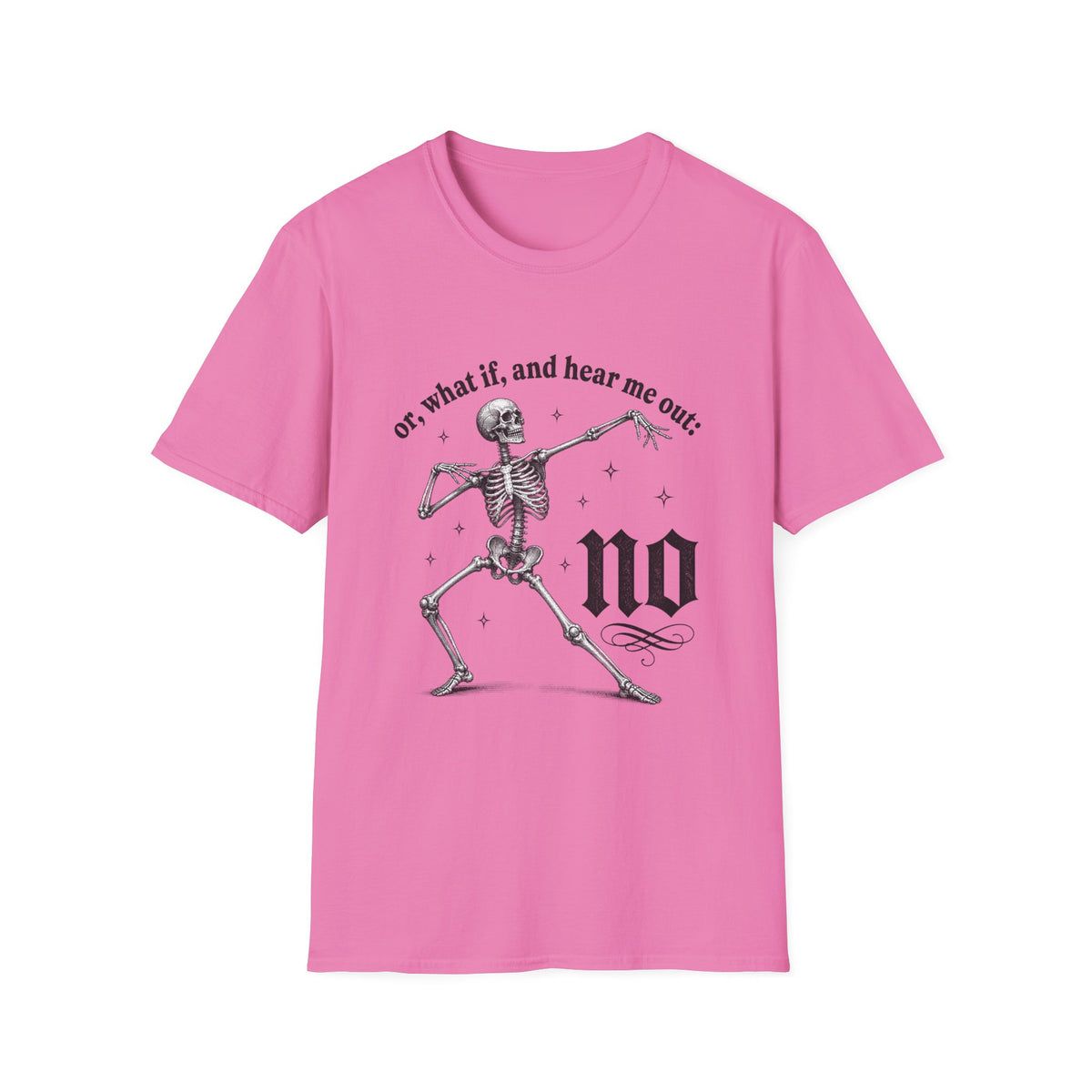 Or What If No Tee - Gildan