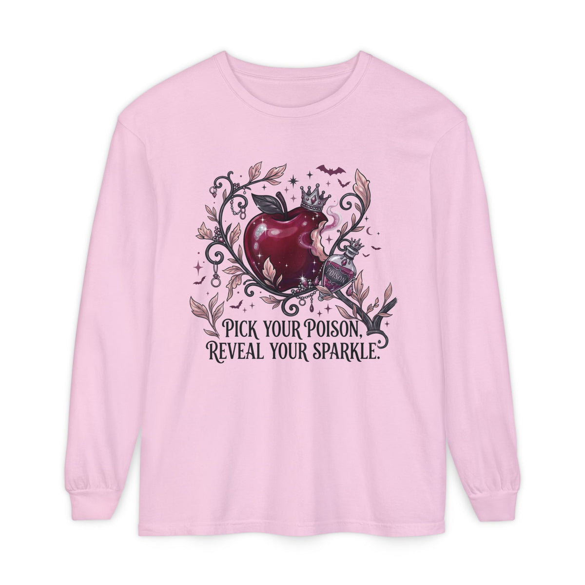 Pick Your Poison Long Sleeve - Comfort Colors