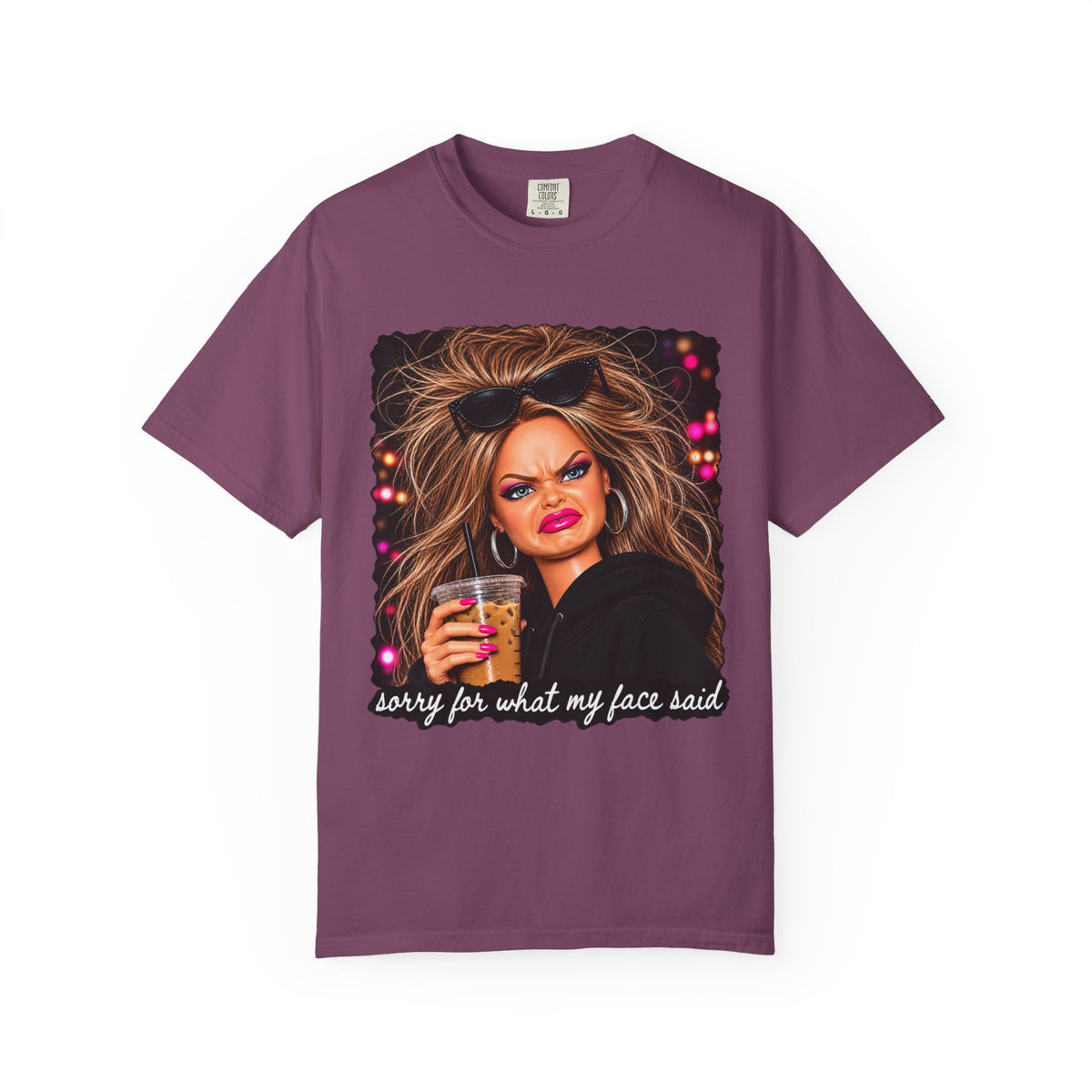 Sorry For What My Face Said Tee - Comfort Colors