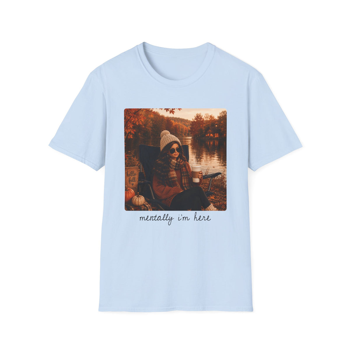 Mentally I'm Here Tee - Gildan