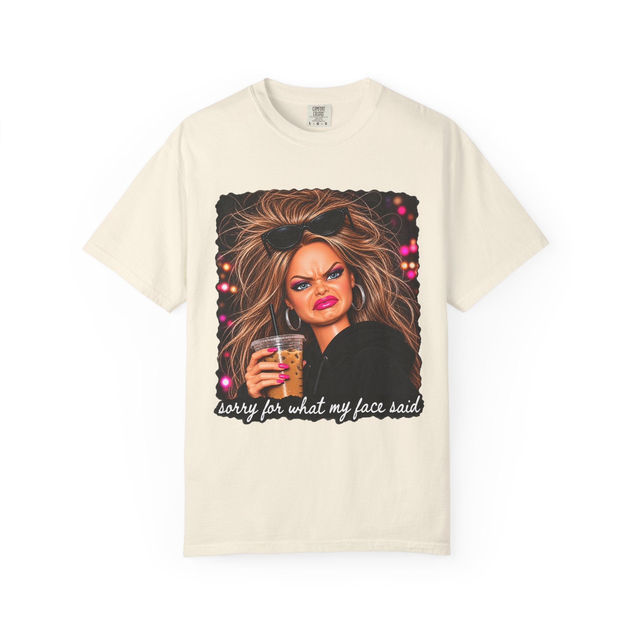 Sorry For What My Face Said Tee - Comfort Colors