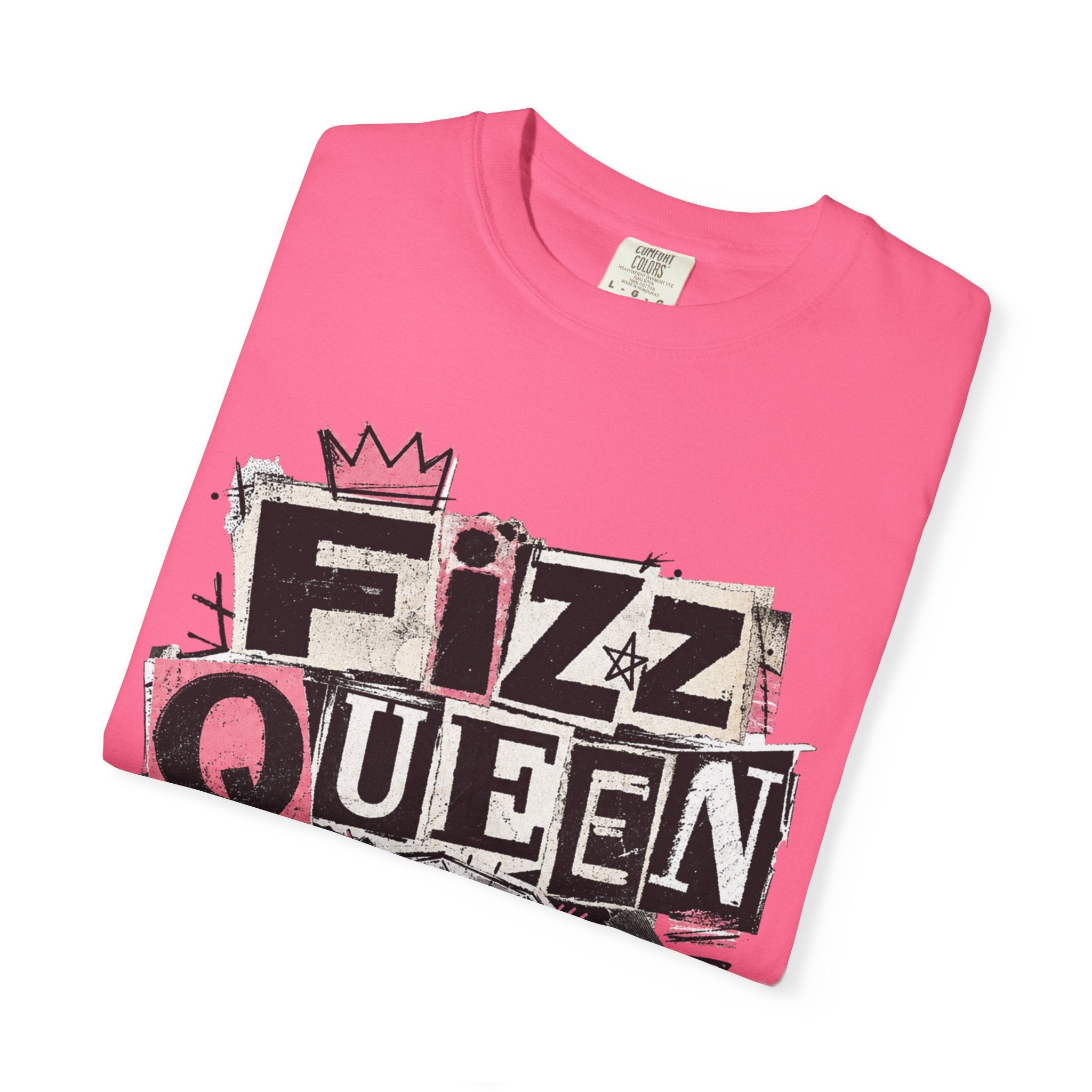 Fizz Queen Tee - Comfort Colors