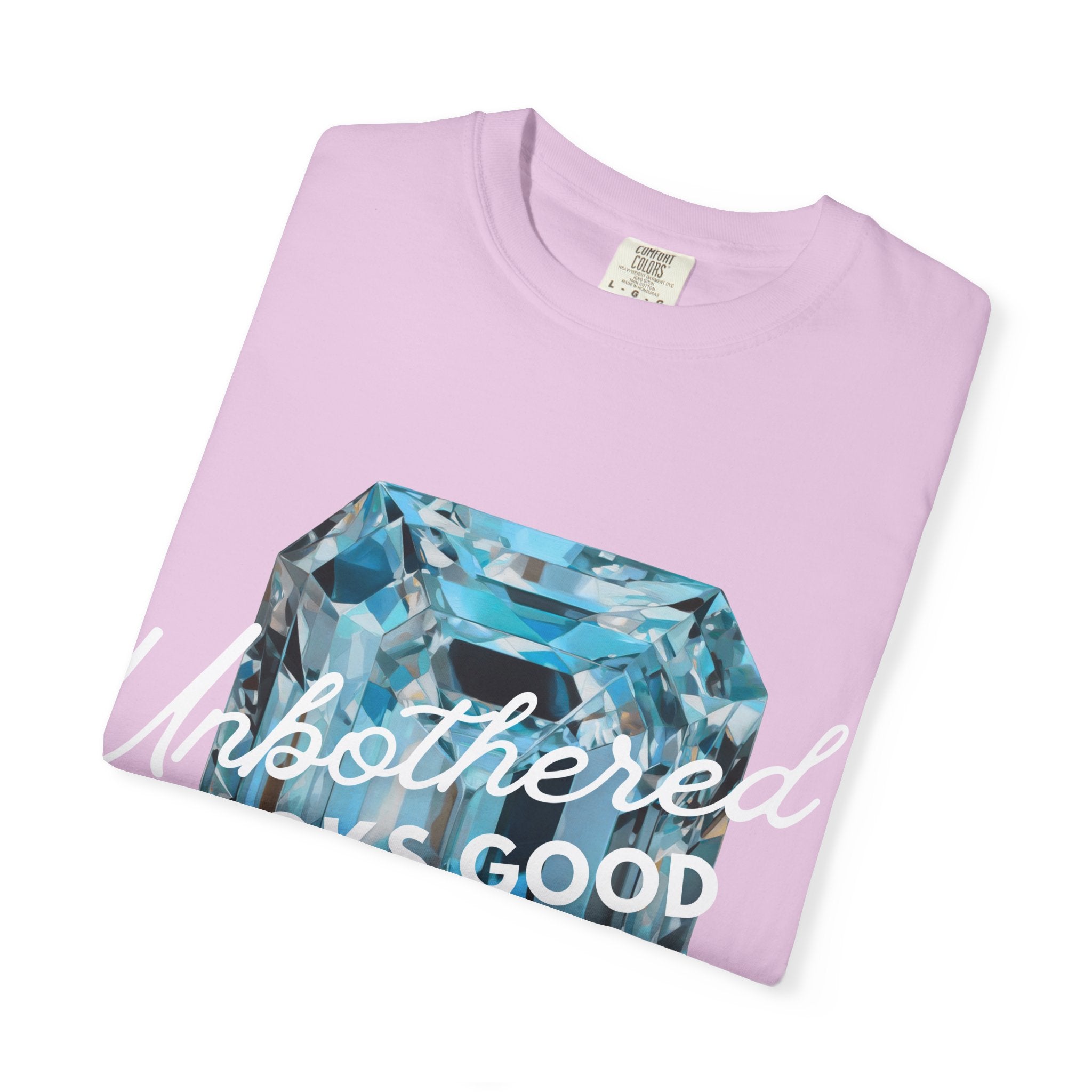 Unbothered Looks Good Tee - Comfort Colors