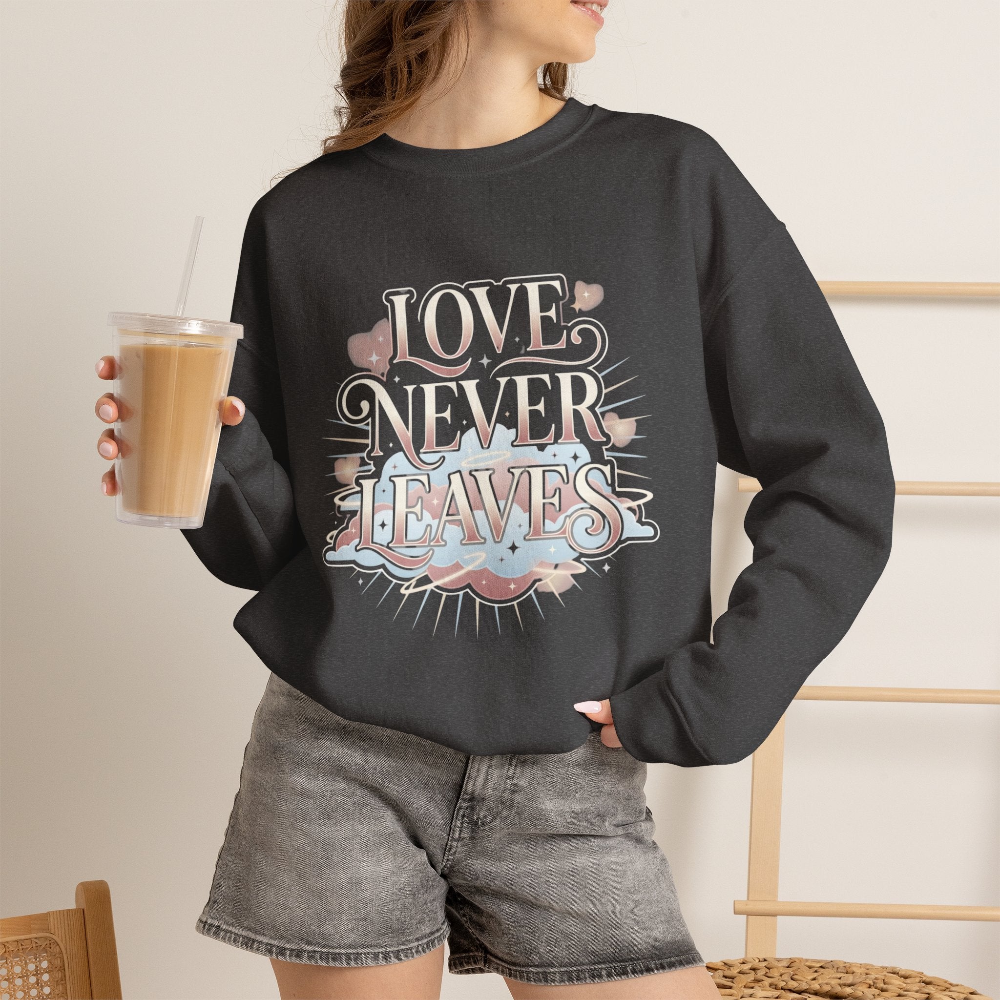 Love Never Leaves Sweatshirt - Gildan