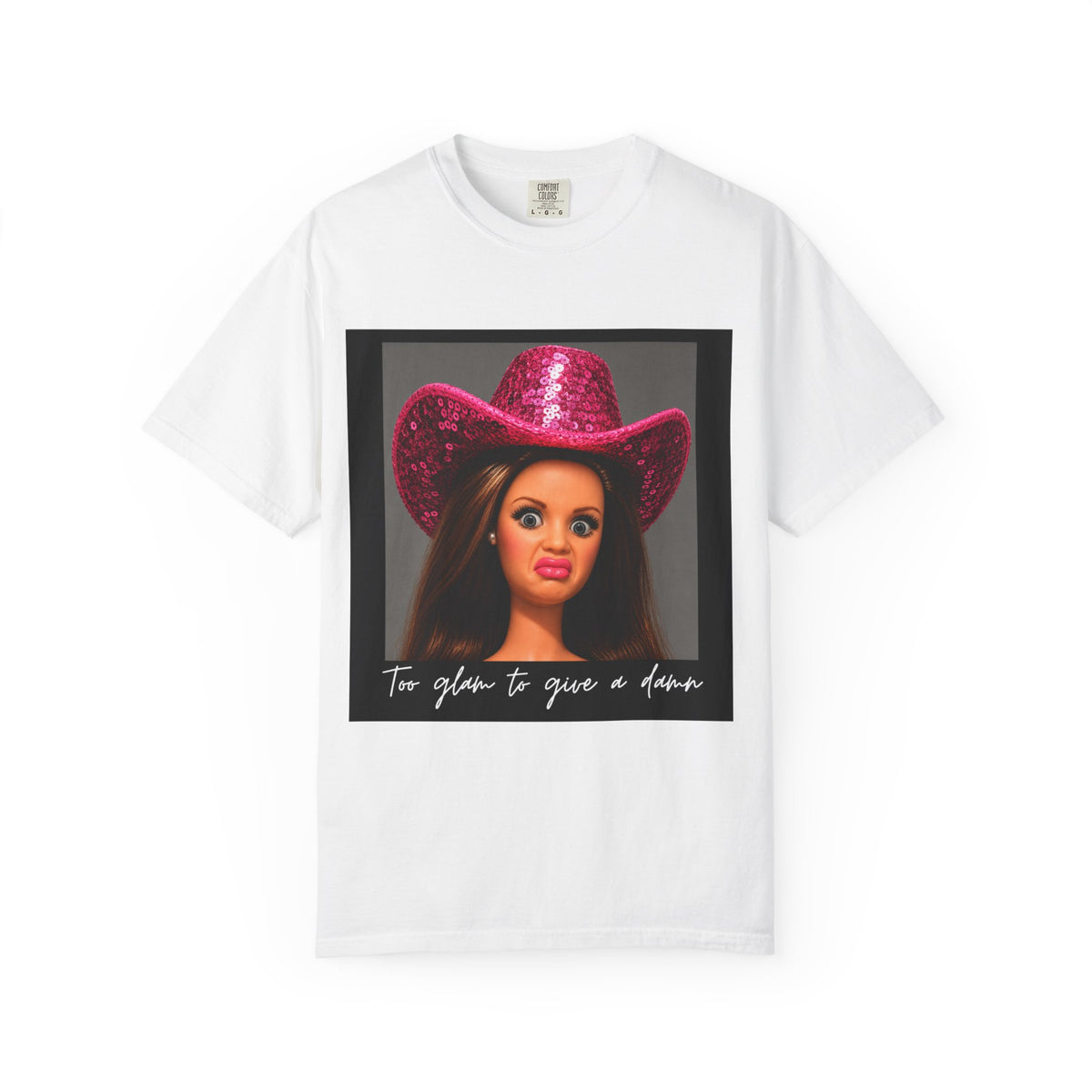 Too Glam To Give a Damn Tee - Comfort Colors