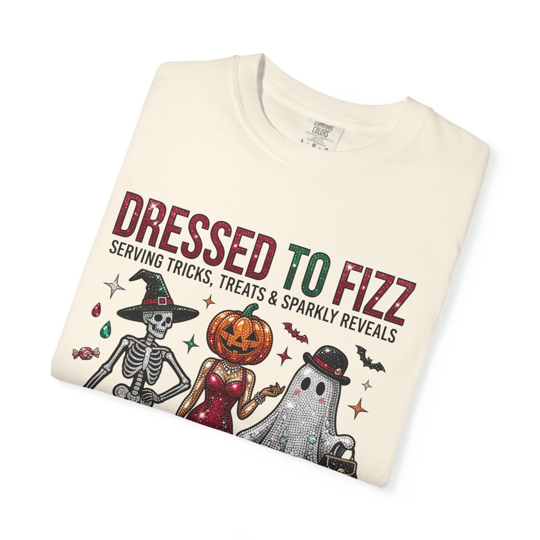 Dressed To Fizz Tee - Comfort Colors