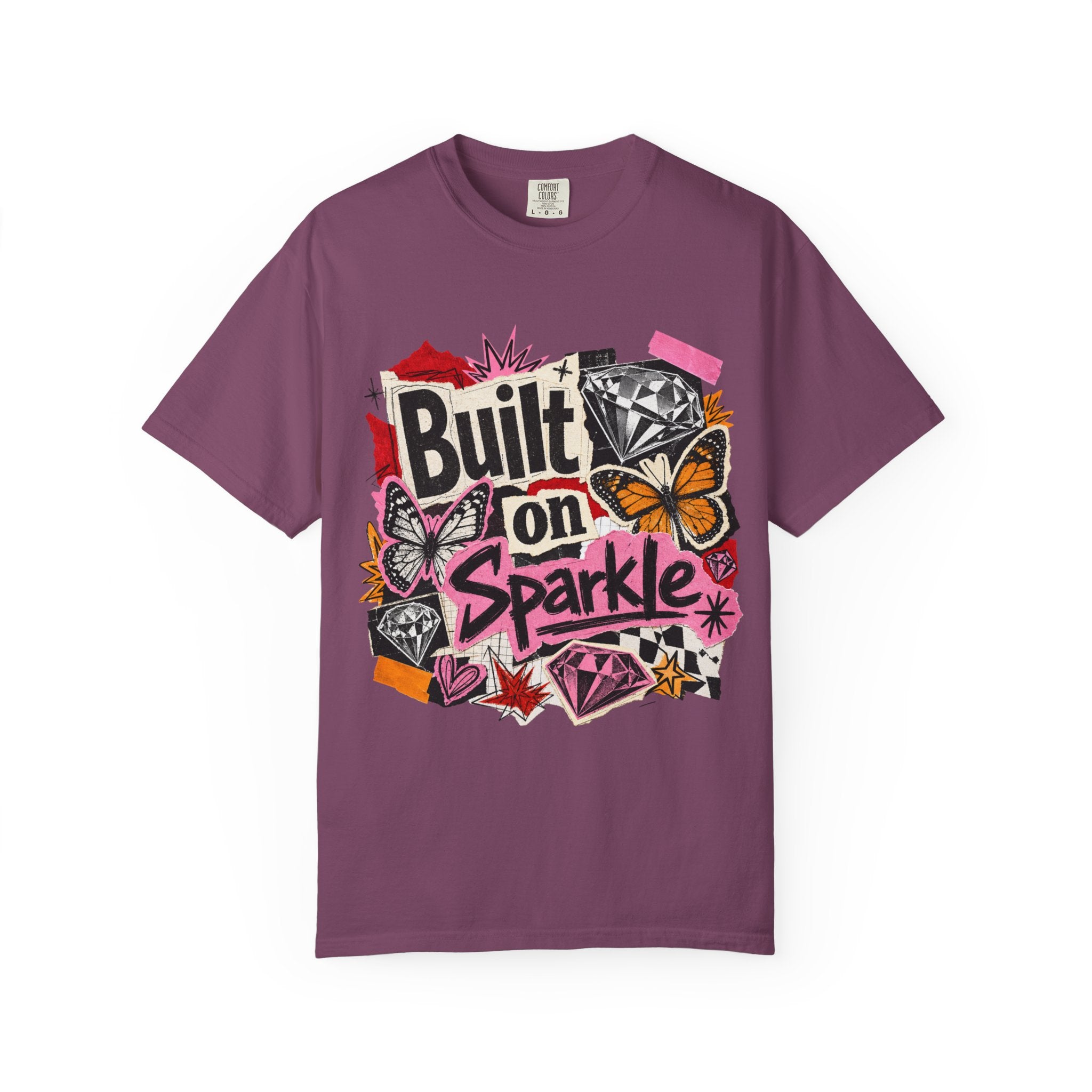 Built on Sparkle Tee - Comfort Colors