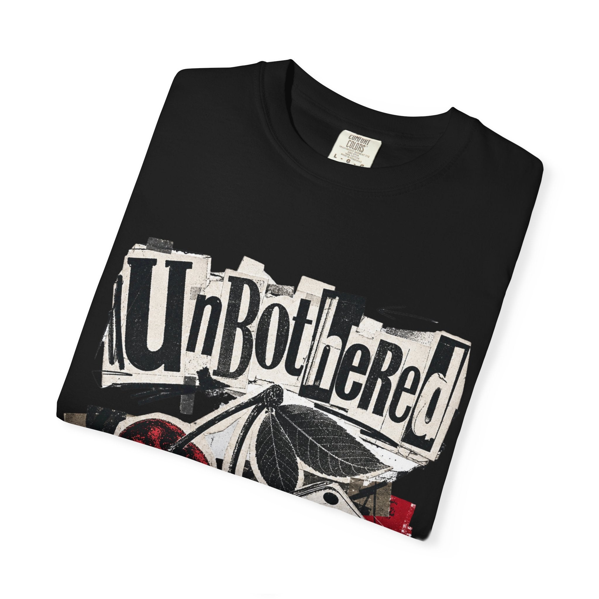 Unbothered Tee - Comfort Colors