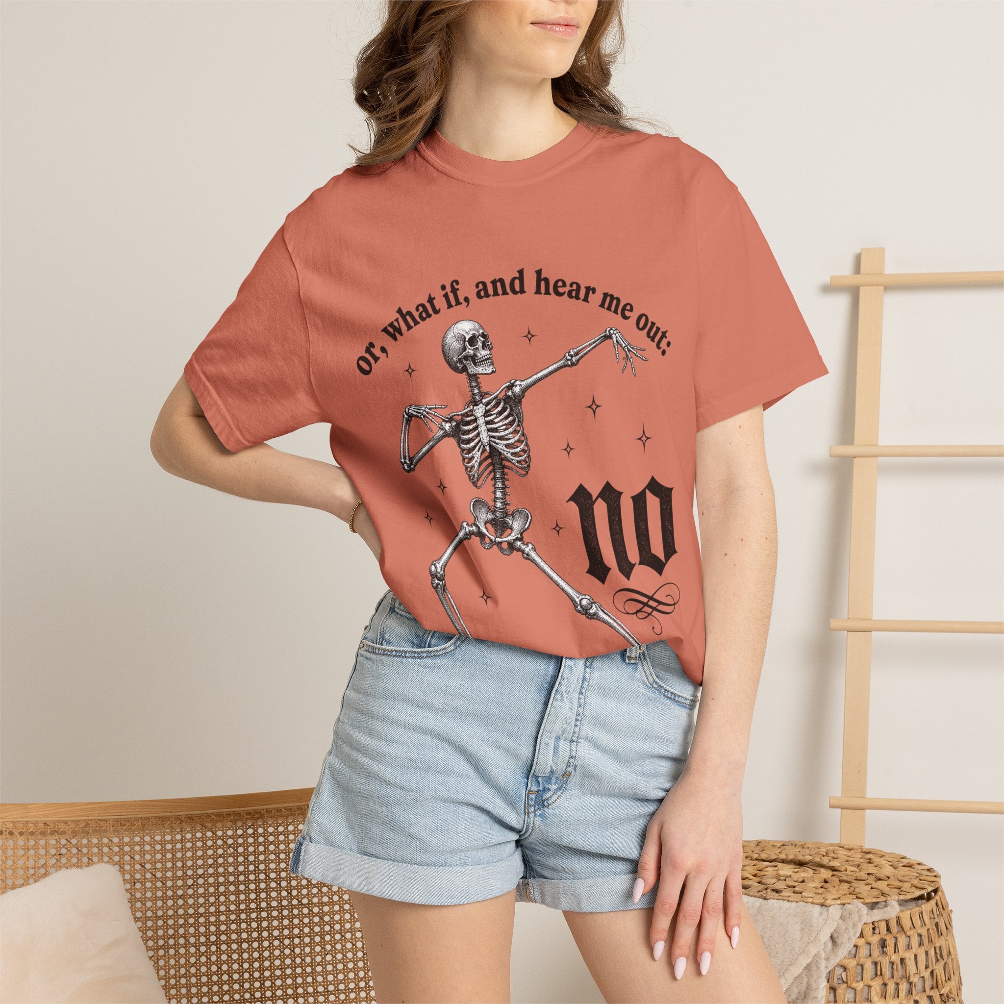 Or What If Hear Me Out Tee - Comfort Colors