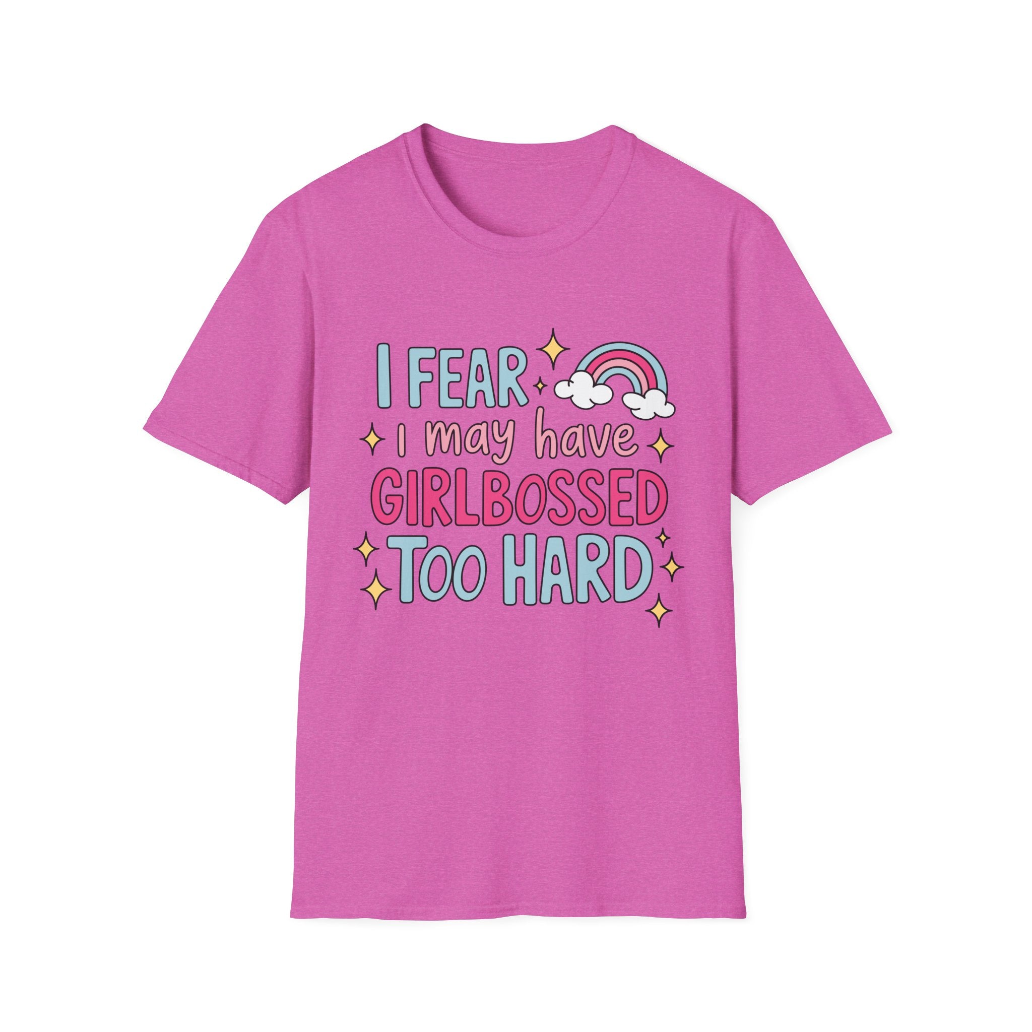 Girlbossed Too Hard Tee- Gildan