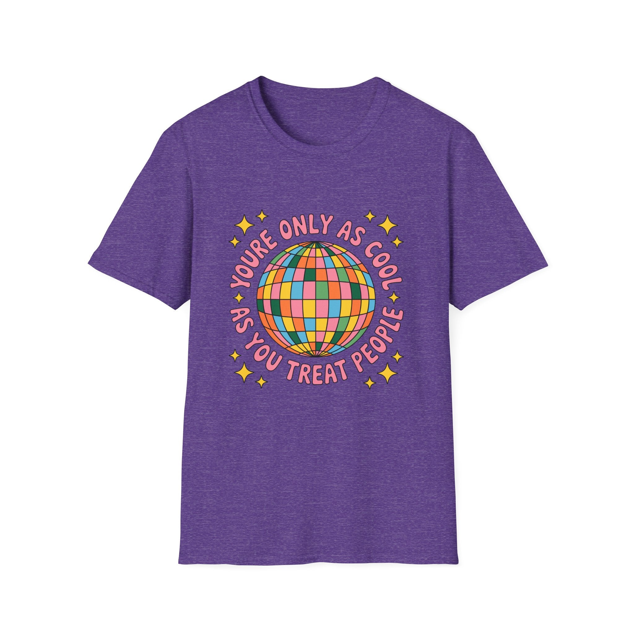 You're Only As Cool As Tee- Gildan