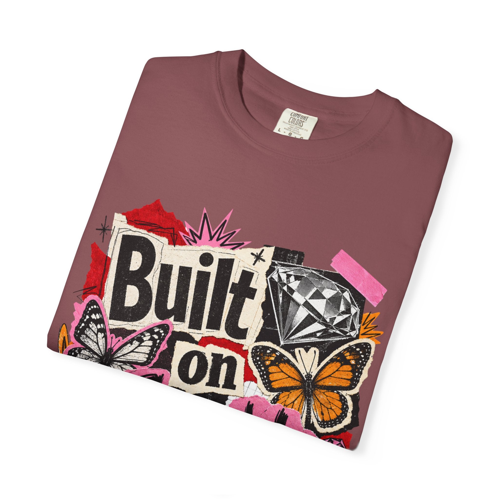 Built on Sparkle Tee - Comfort Colors