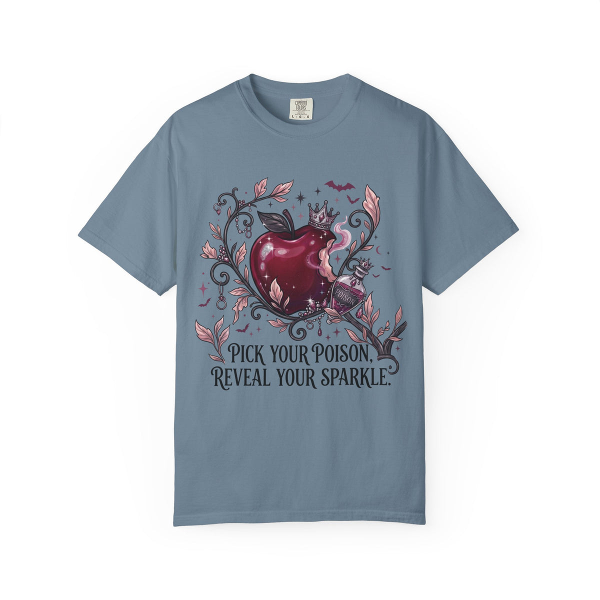 Pick Your Poison Tee - Comfort Colors
