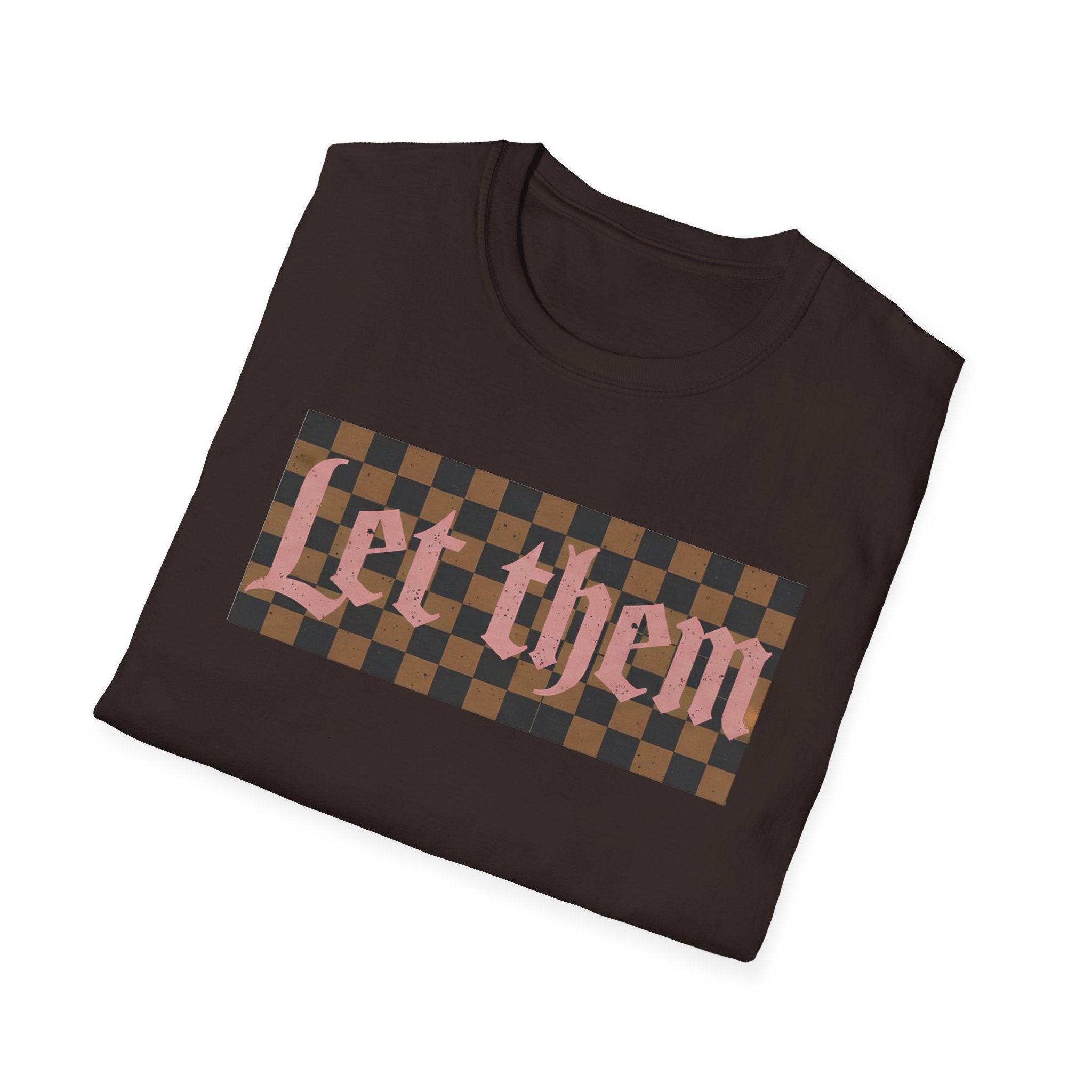 Let Them Checkerboard T-Shirt — Retro Text Graphic Tee