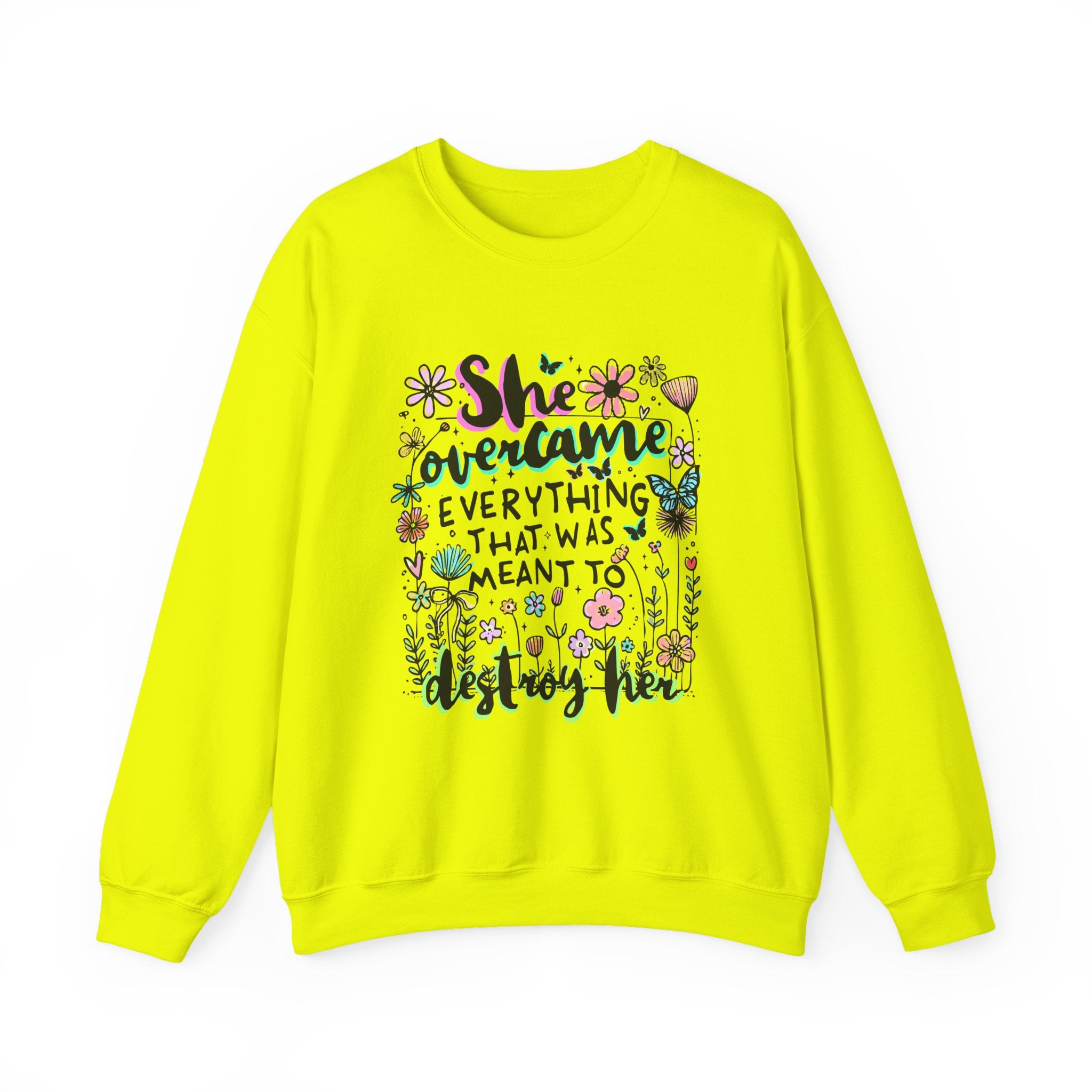 She Overcame Everything Sweatshirt