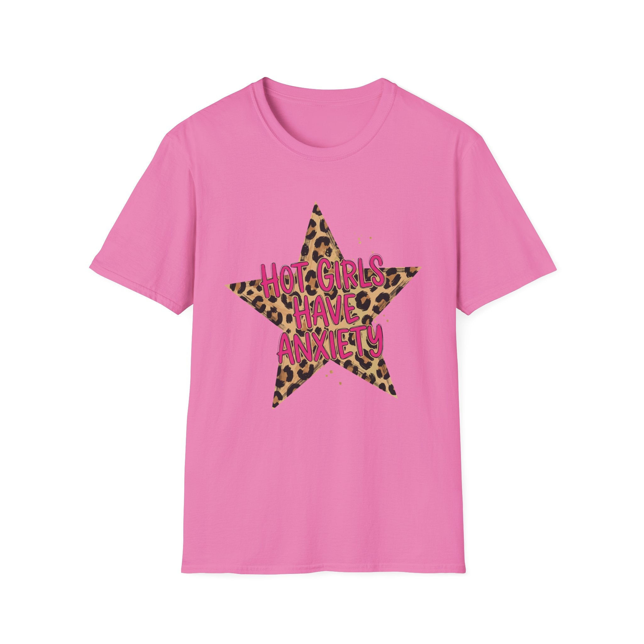 Hot Girls Have Anxiety Tee- Gildan