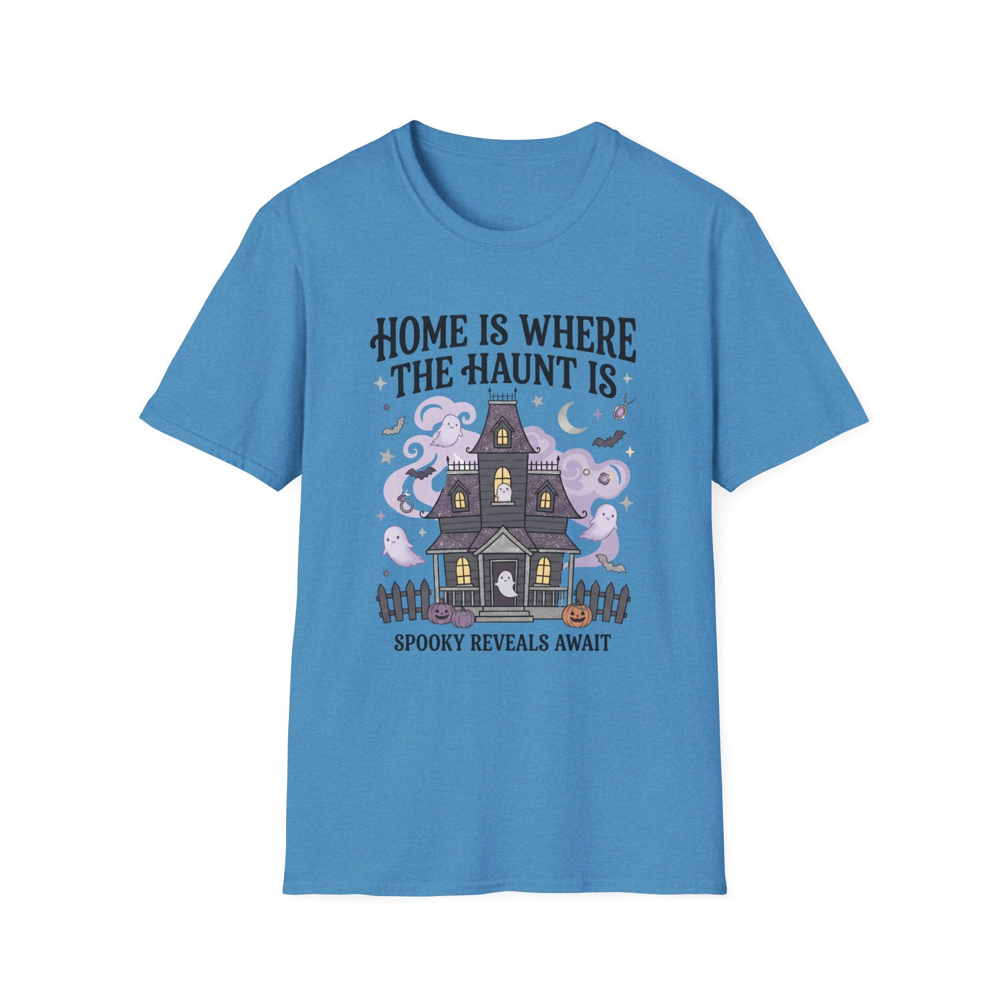 Home Is Where The Haunt Is Tee - Gildan