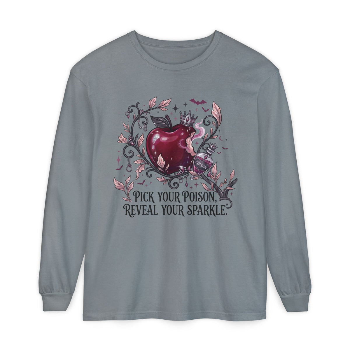 Pick Your Poison Long Sleeve - Comfort Colors