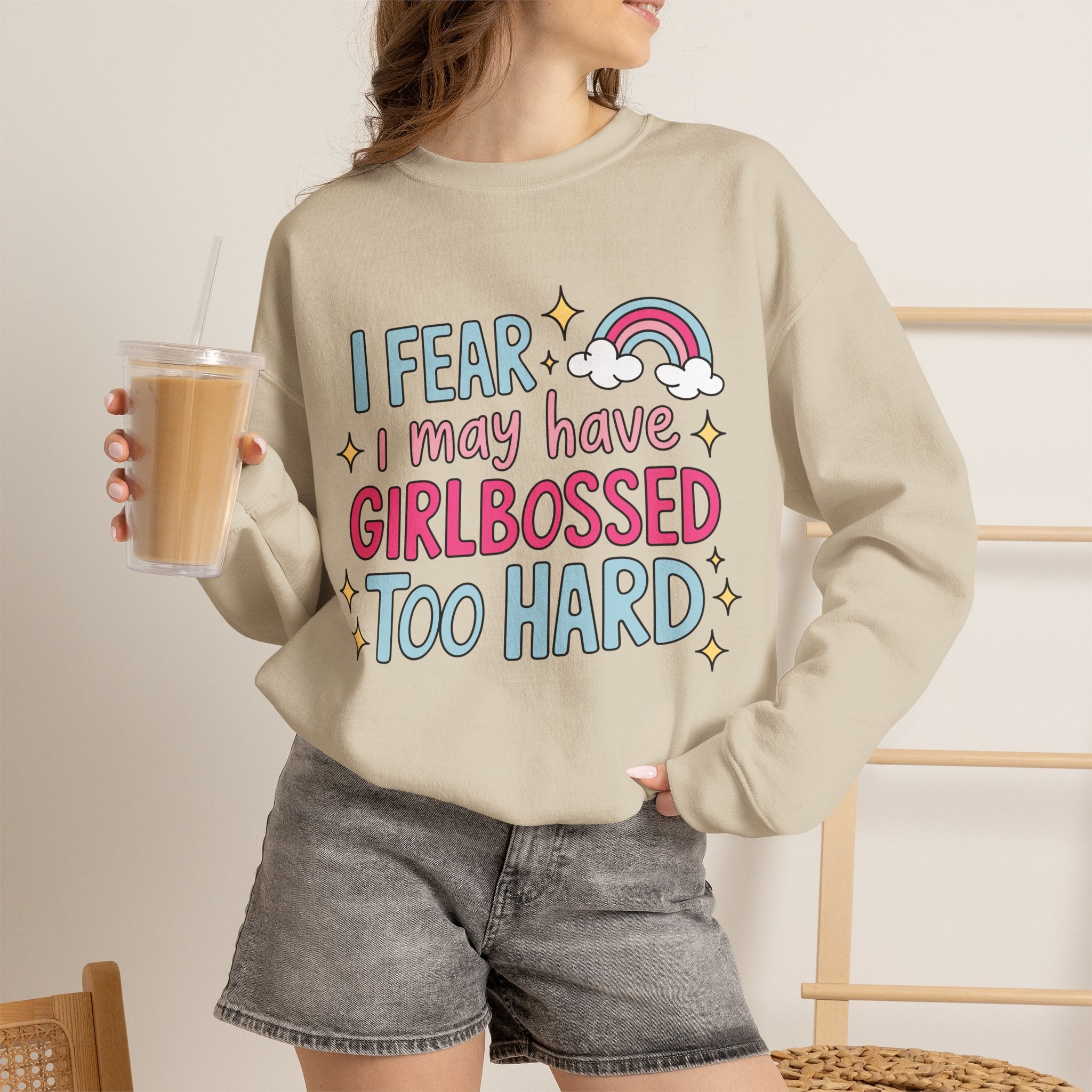 Girlbossed Too Hard Sweatshirt