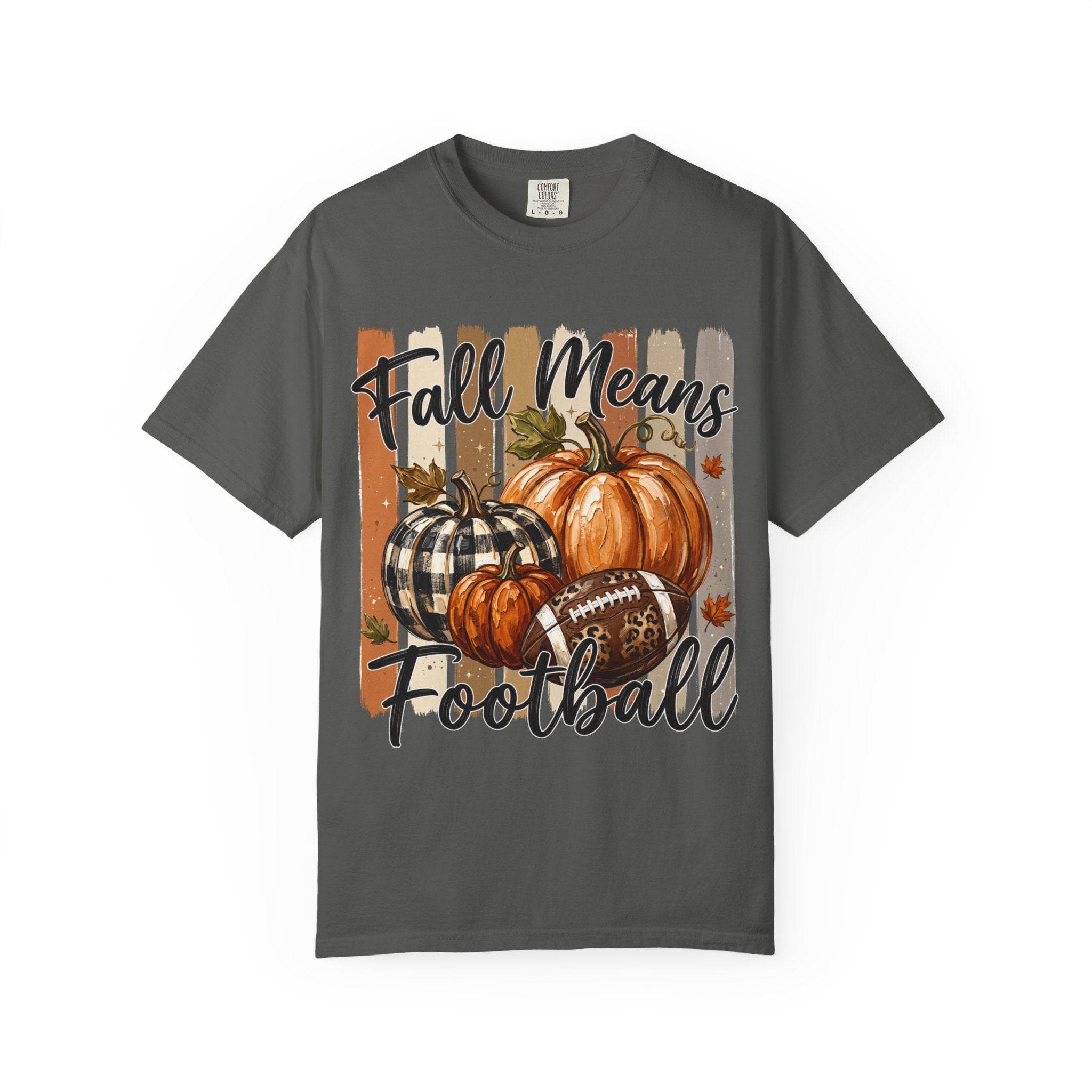 Fall Means Football Tee - Comfort Colors