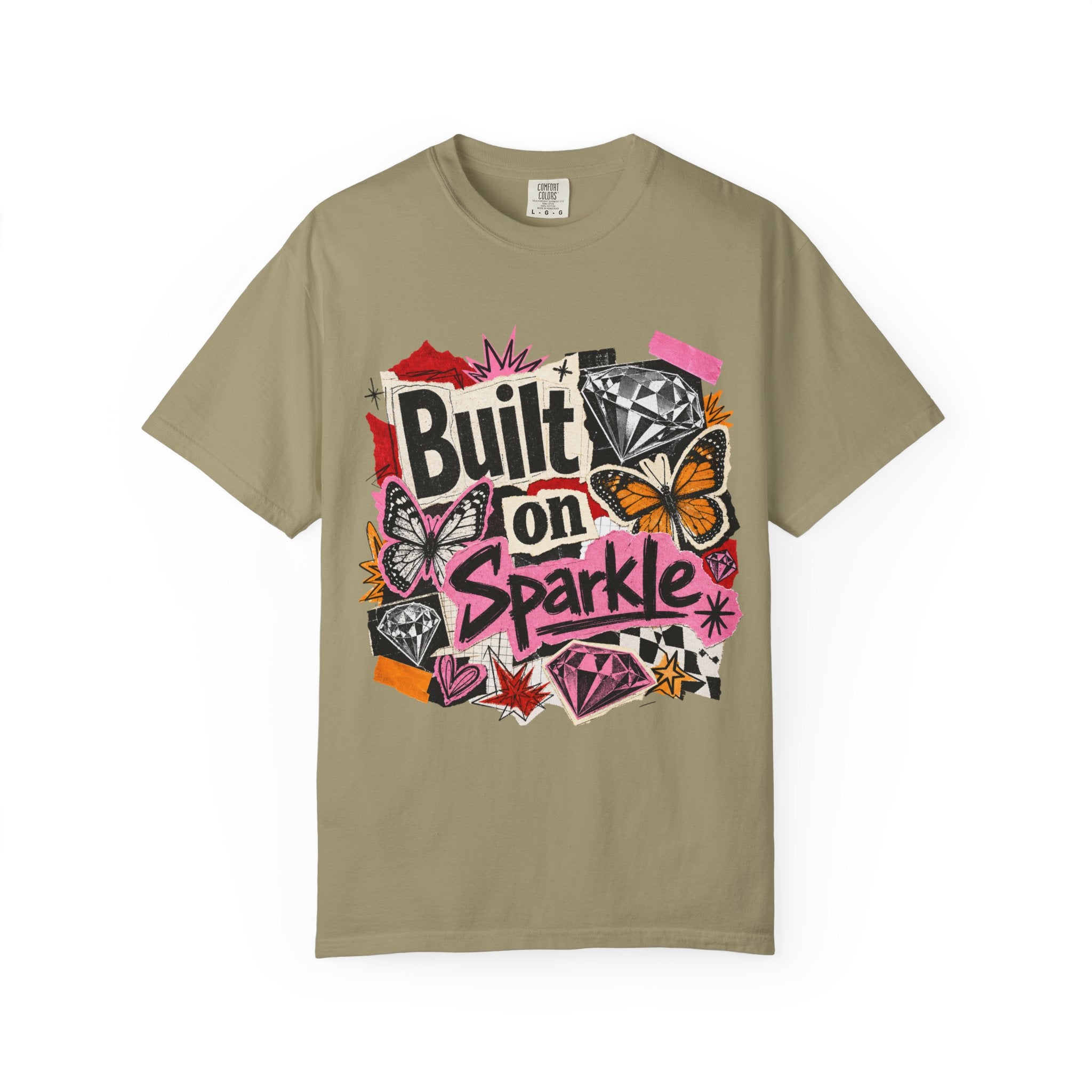 Built on Sparkle Tee - Comfort Colors