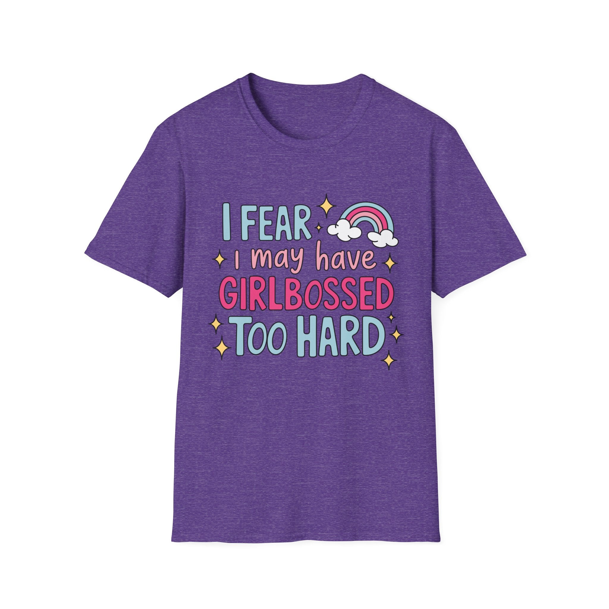 Girlbossed Too Hard Tee- Gildan